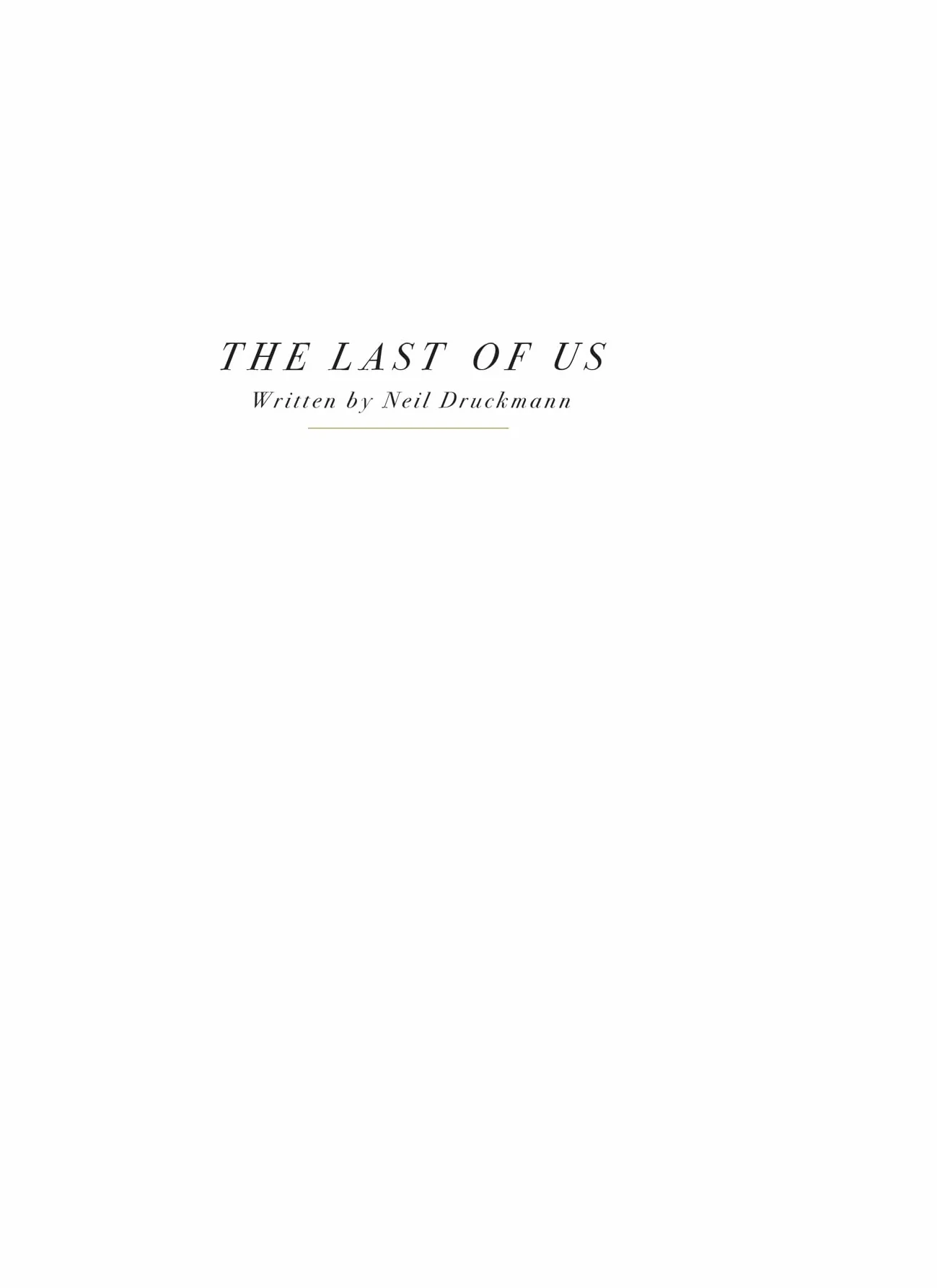 The Last of Us: Part I and Part II Scripts