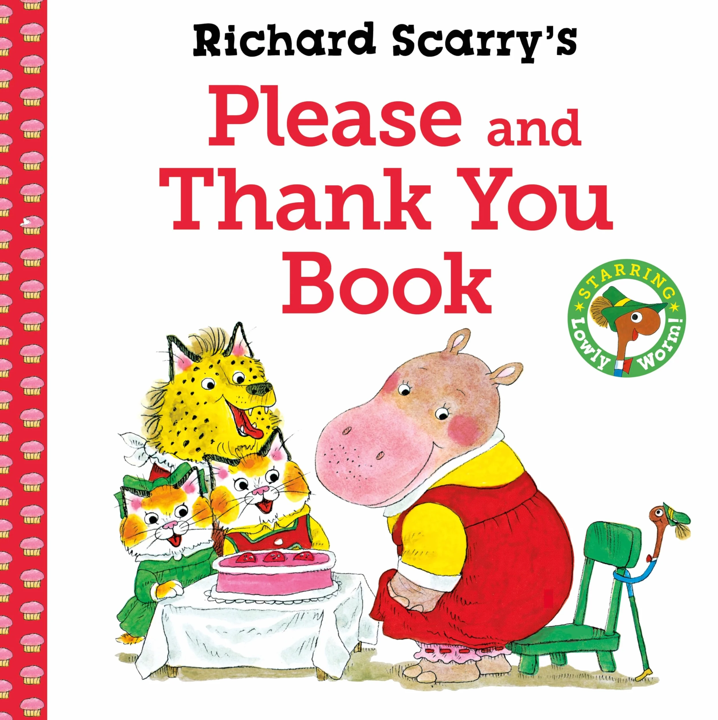 Richard Scarry's Please and Thank You Book