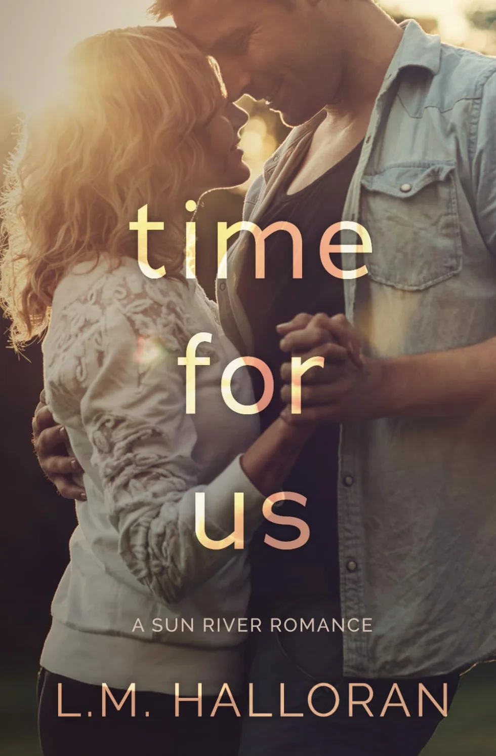 Time For Us: A Second Chance, Small Town Romance: 2