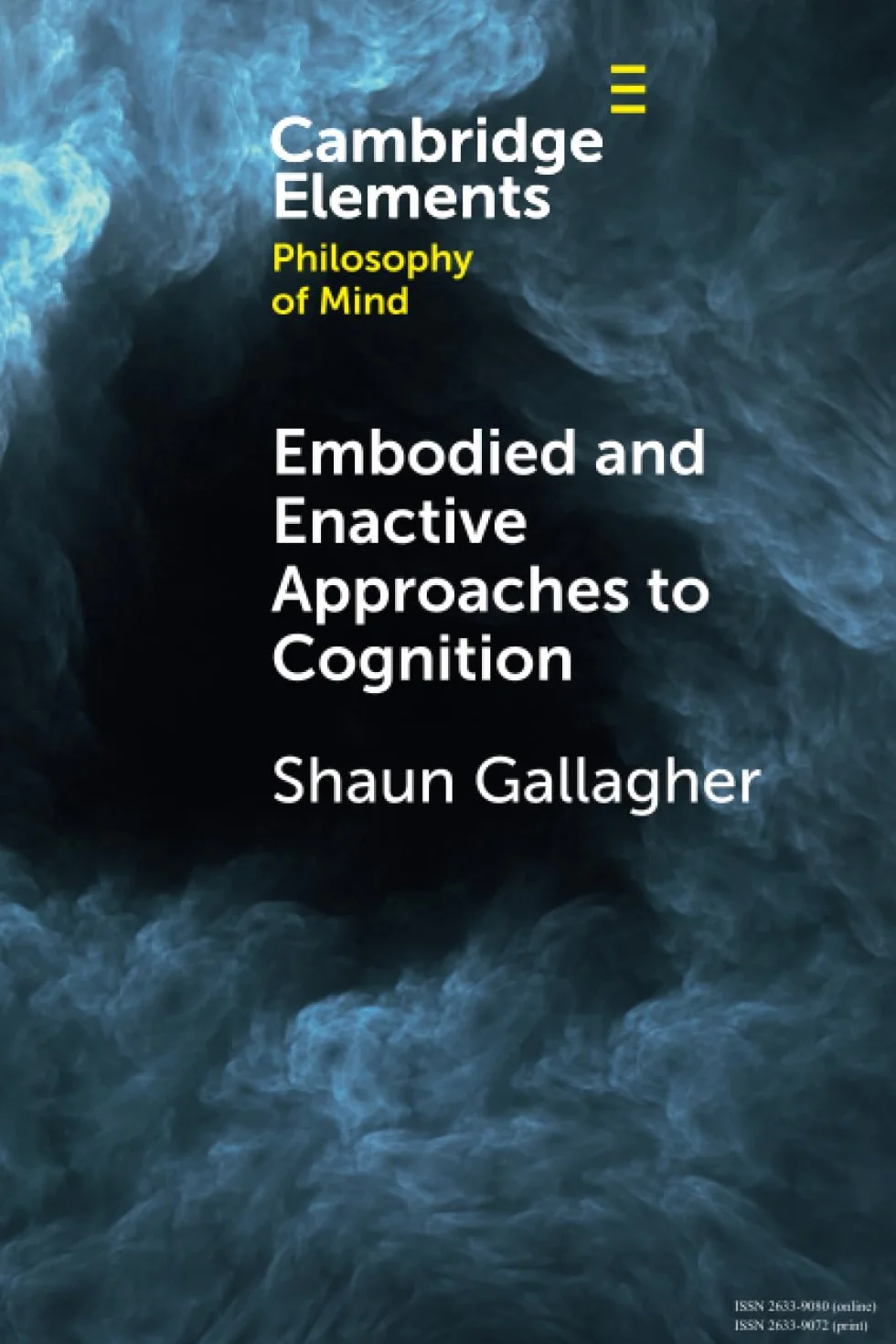 Embodied and Enactive Approaches to Cognition