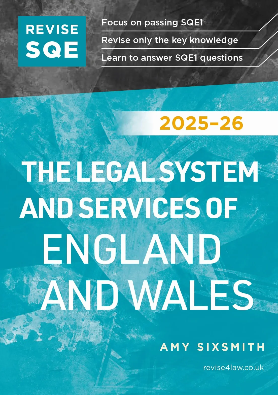 Revise SQE The Legal System and Services of England and Wales 2025-26: SQE1 Revision Guide