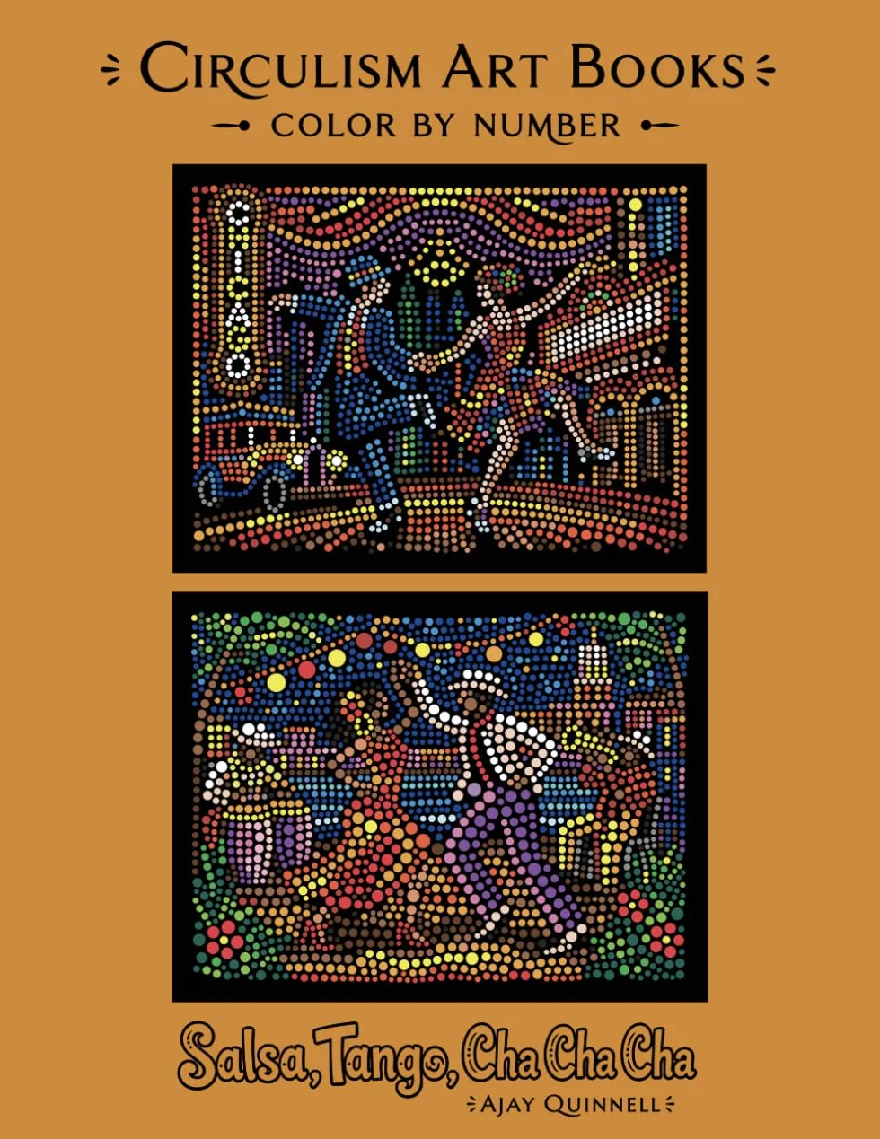 Color by Number Circulism Book: Salsa, Tango, Cha Cha Cha - Standard Paper Edition