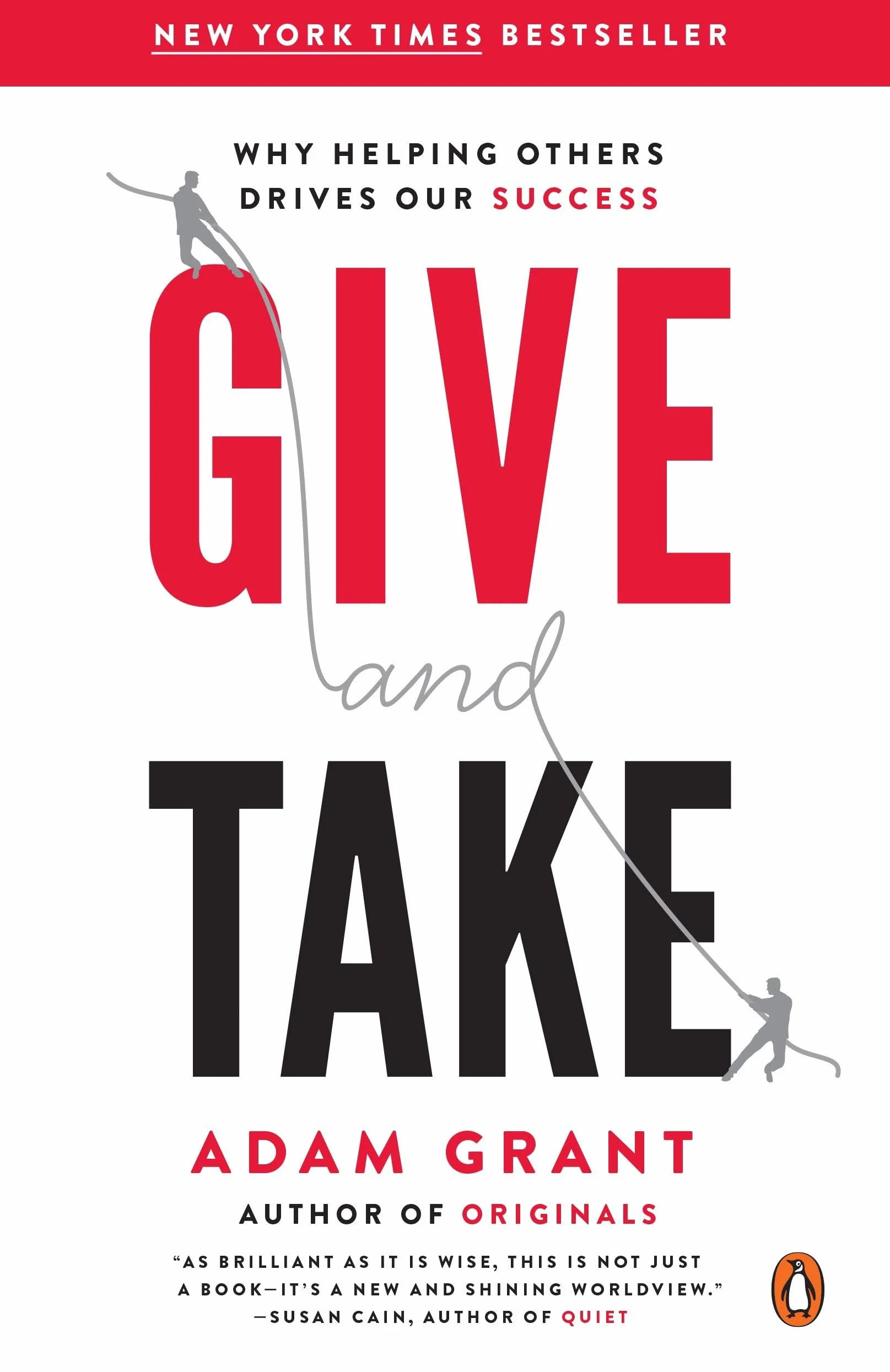 Give and Take: Why Helping Others Drives Our Success