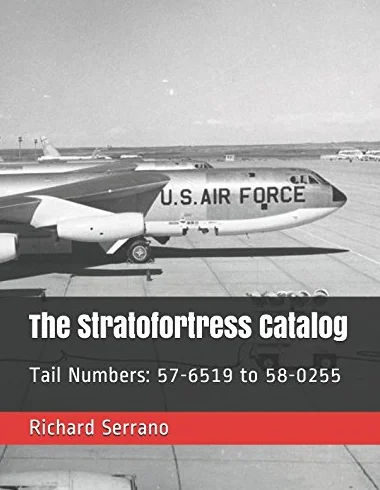 The Stratofortress Catalog: Tail Numbers: 57-6519 to 58-0255
