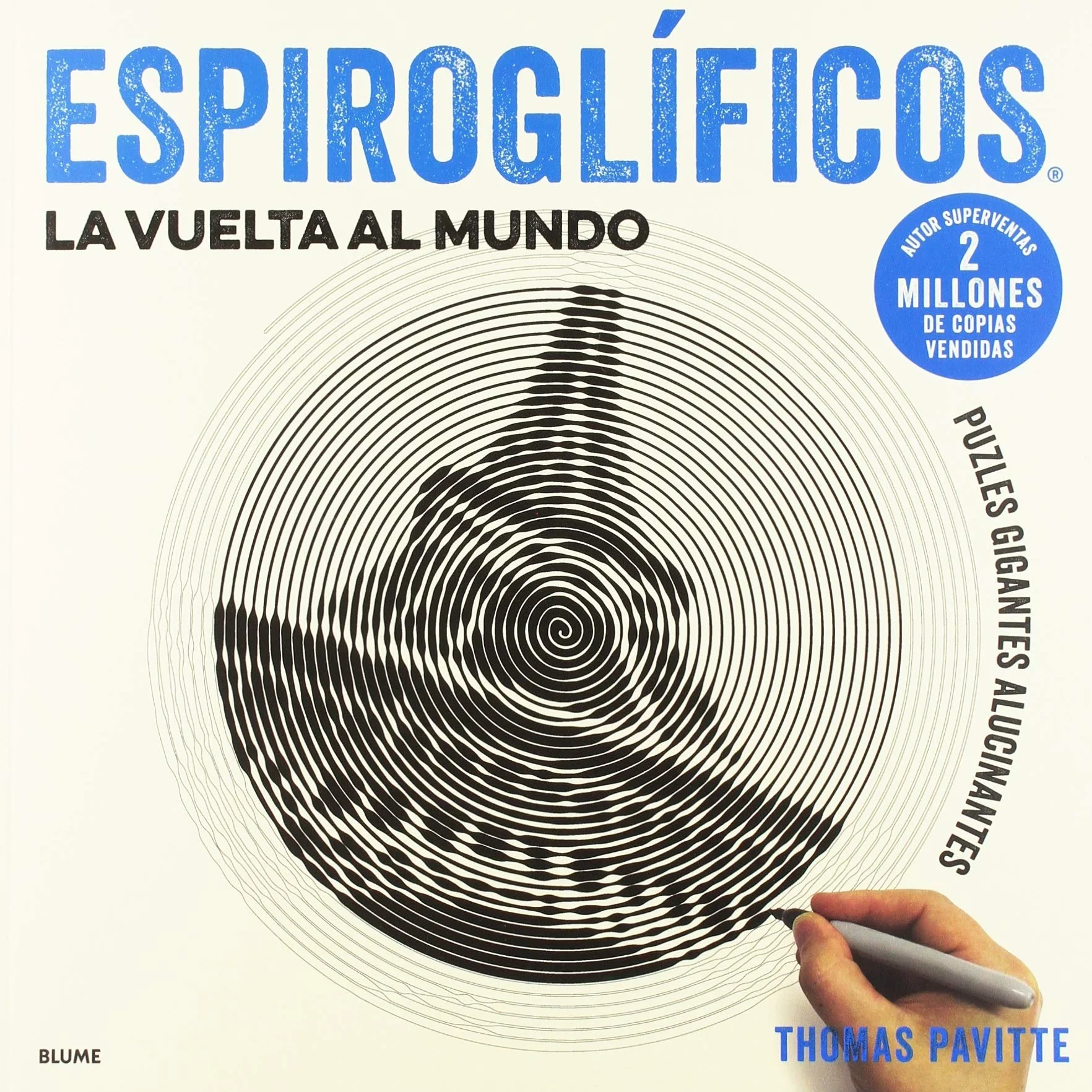 Espiroglíficos. La vuelta al mundo: Puzles gigantes alucinantes