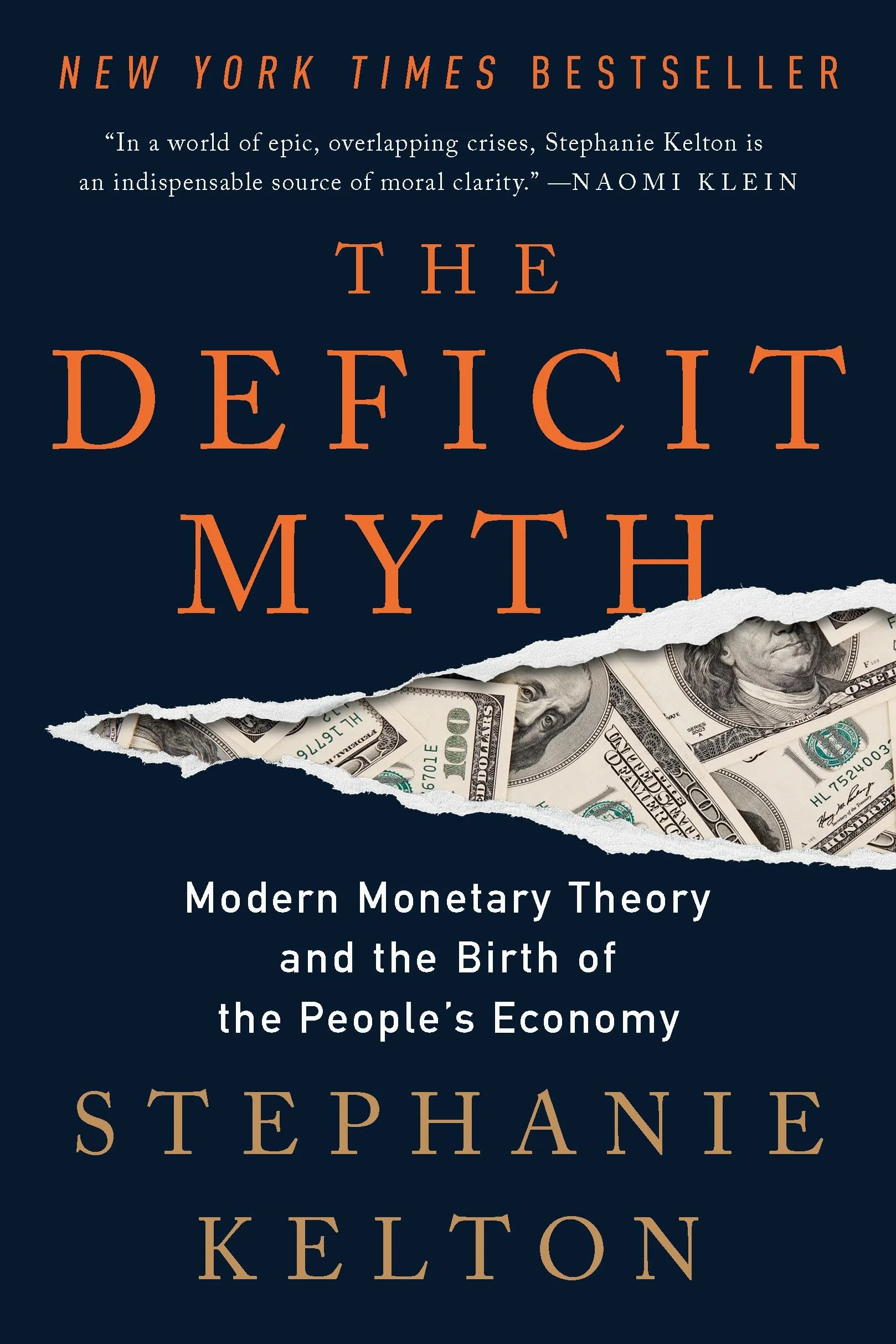 The Deficit Myth: Modern Monetary Theory and the Birth of the People's Economy