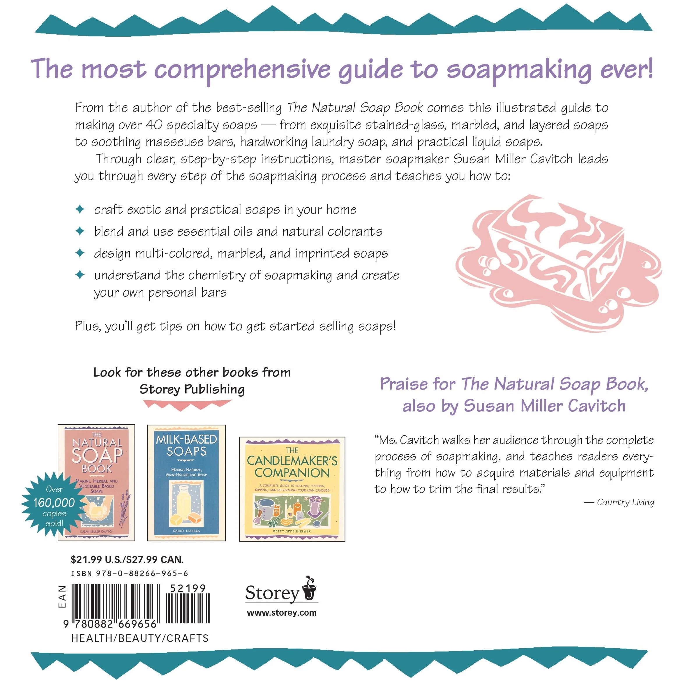 Soapmaker's Companion: A Comprehensive Guide with Recipes, Techniques & Know-How (Natural Body Series)