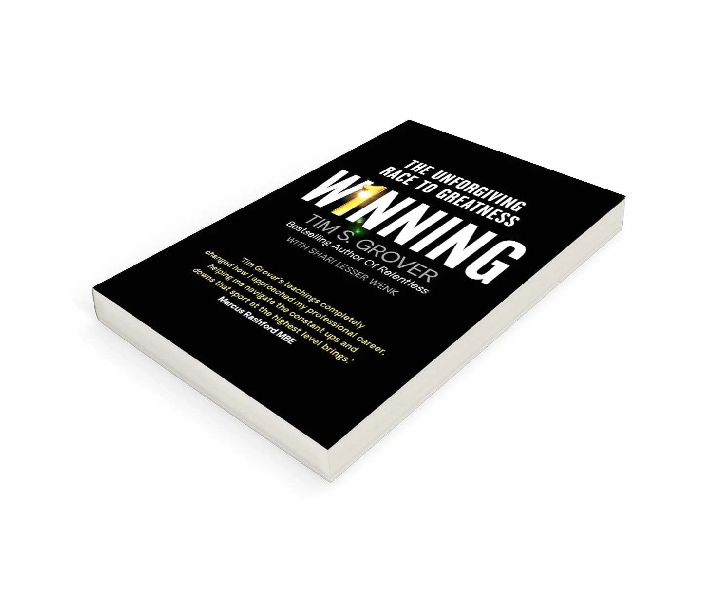 Winning: The Unforgiving Race to Greatness