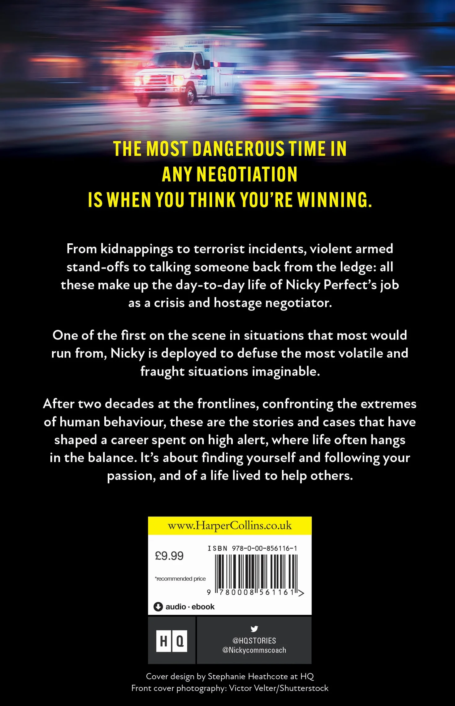 Crisis: The True Story of a Hostage and Crisis Negotiator in the Metropolitan Police