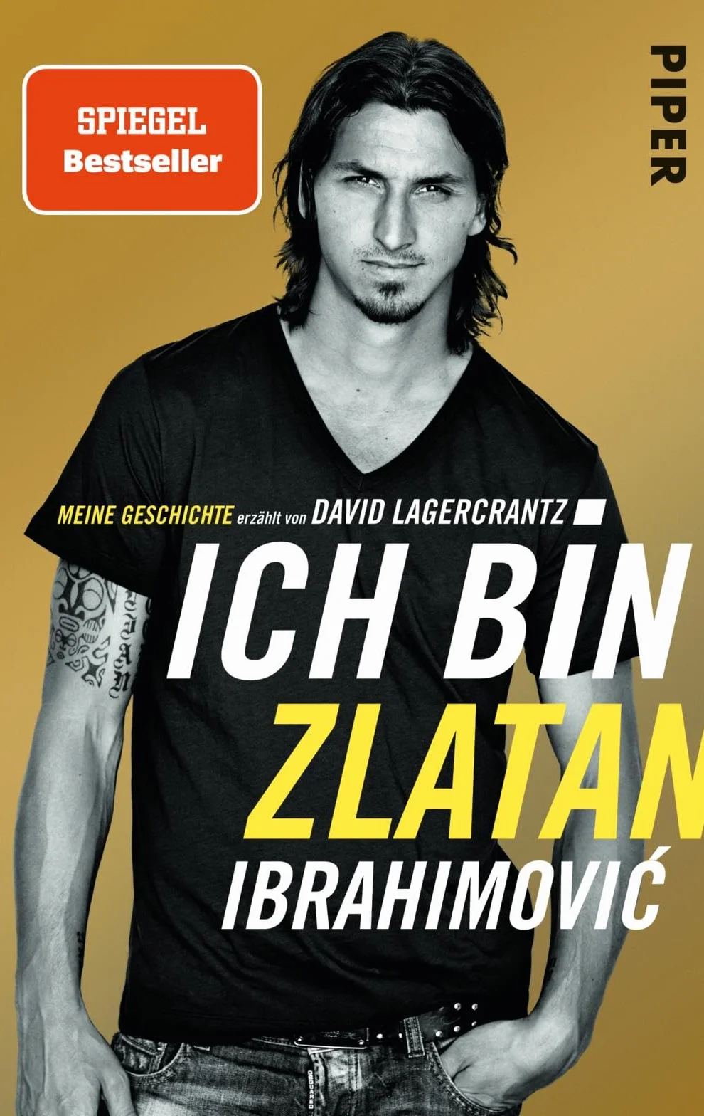 Ich bin Zlatan: Meine Geschichte | erzählt von David Lagercrantz
