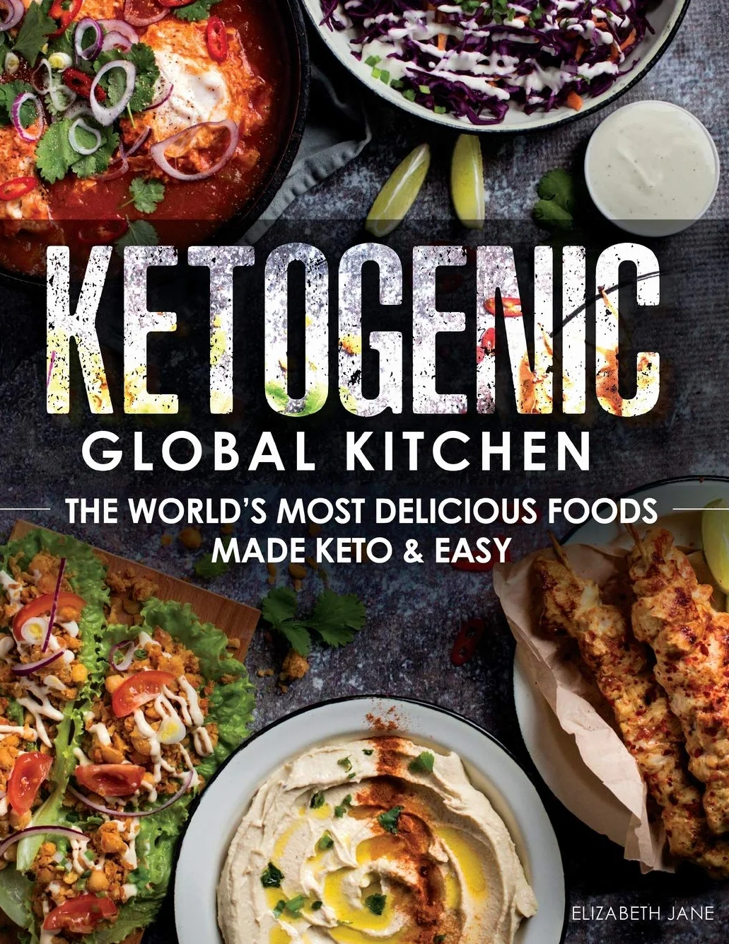 Ketogenic Global Kitchen Keto Easy Cookbook