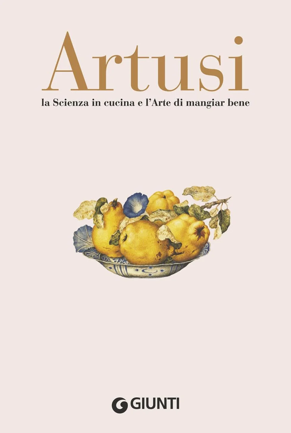 La scienza in cucina e l'arte di mangiar bene