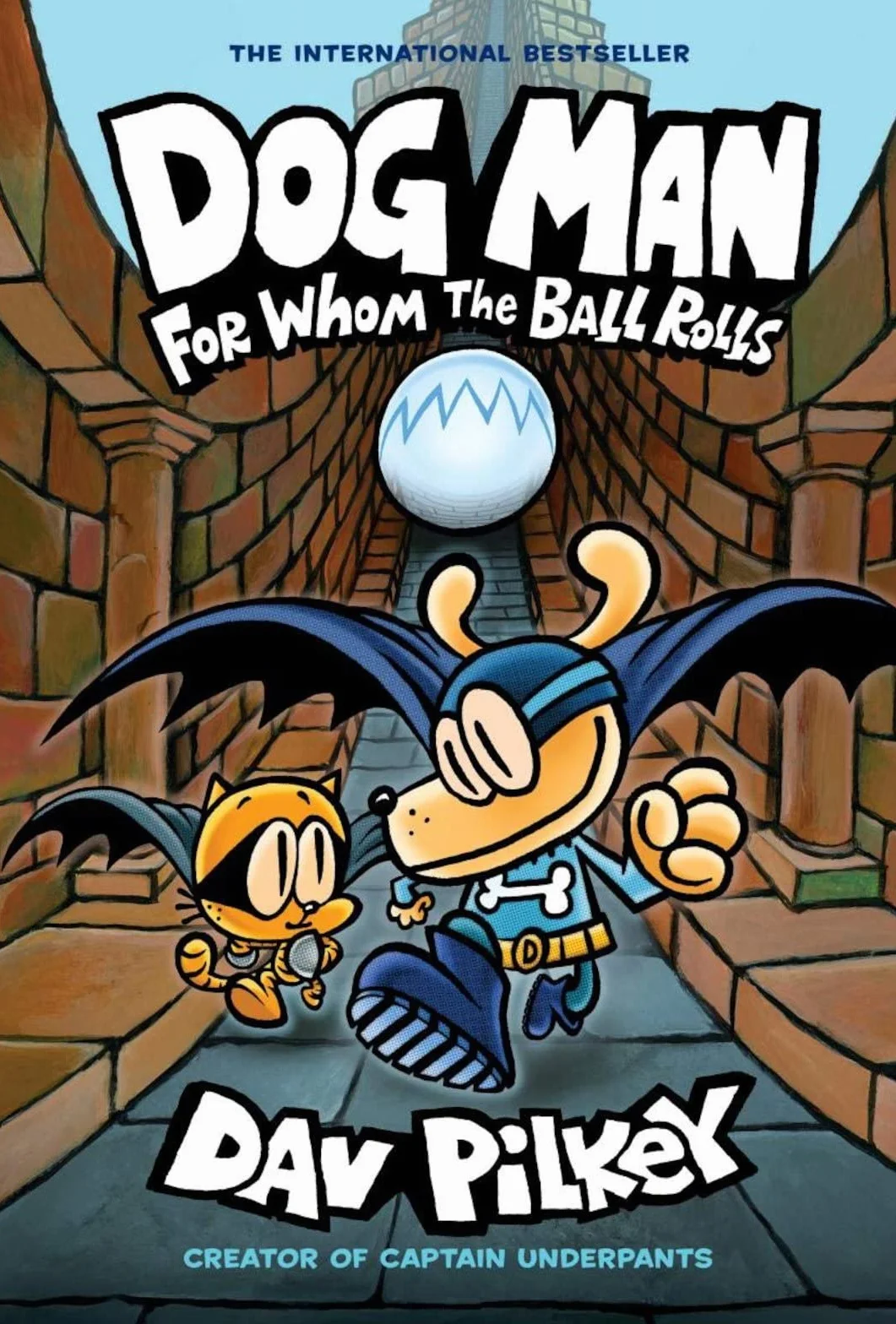 Dog Man 7 For Whom the Ball Rolls