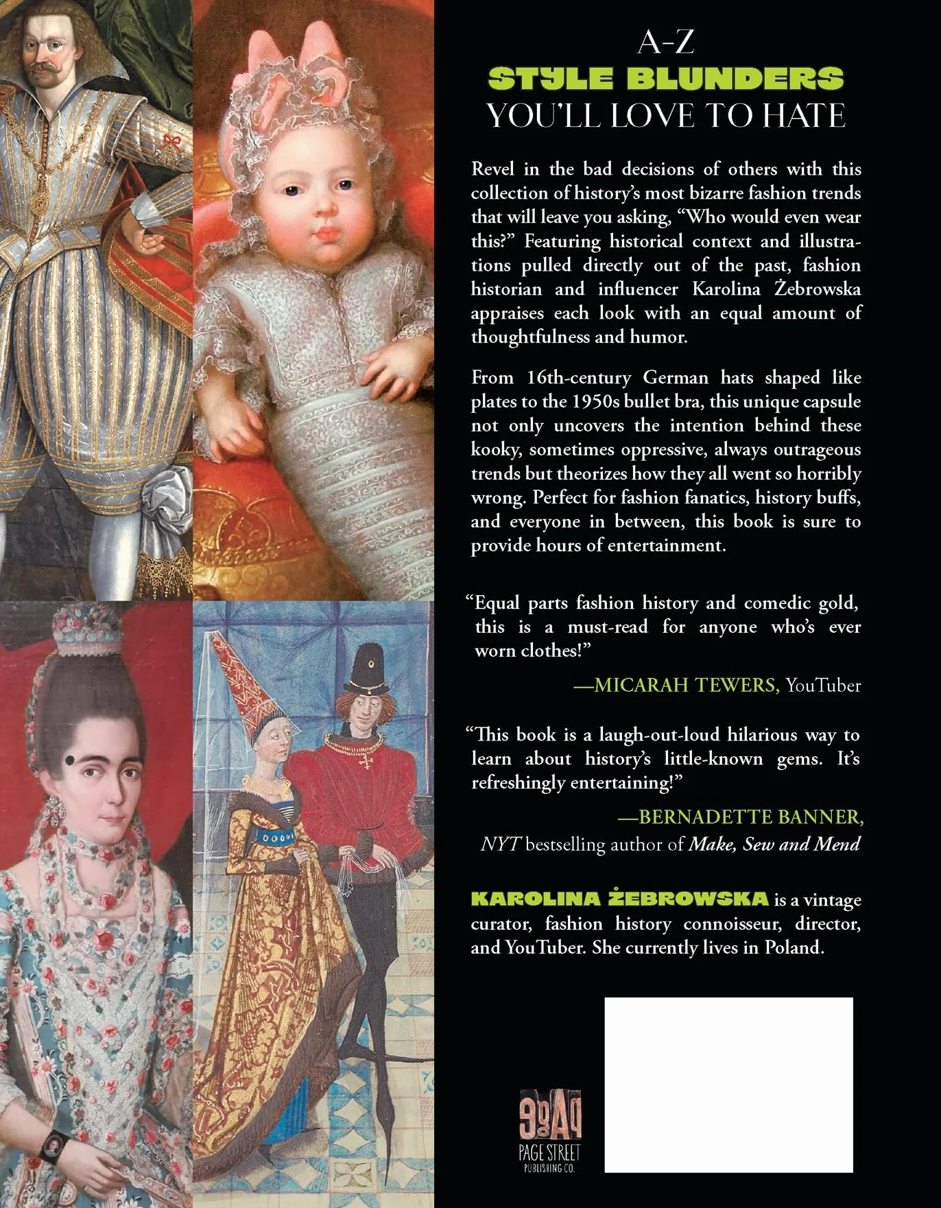 The Encyclopedia of Ugly Fashion: A Hilarious Introspective of History's Best Worst Fashion Trends