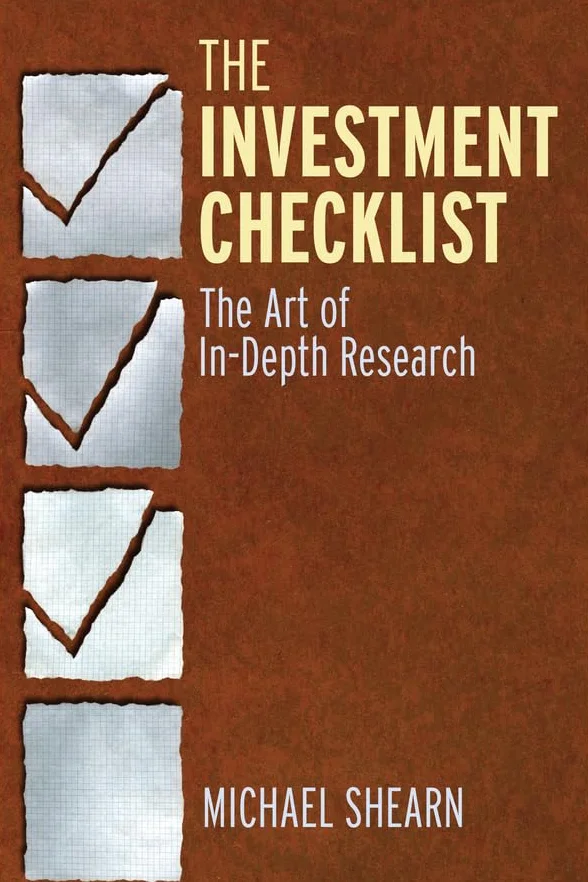 The Investment Checklist: The Art of In-Depth Research