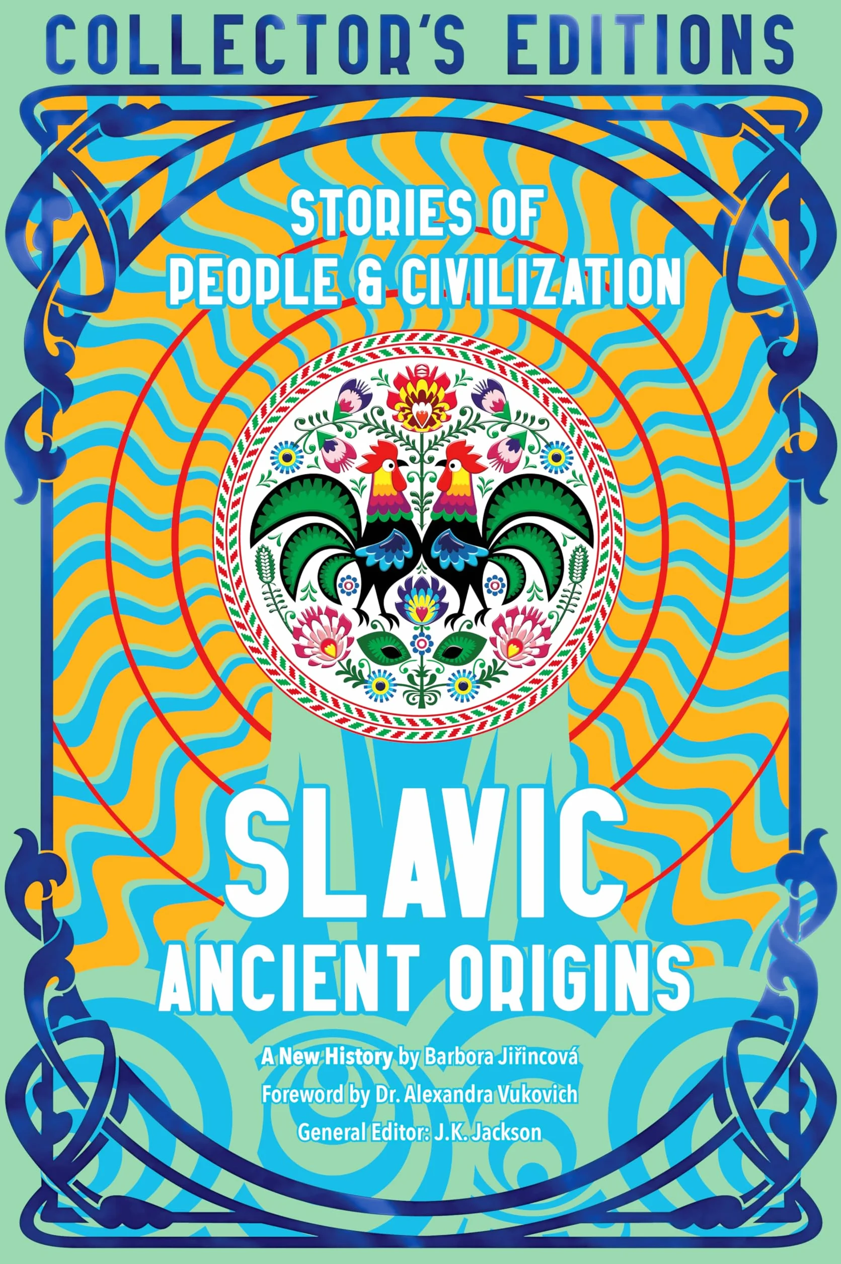 Slavic Ancient Origins: Stories of People & Civilization