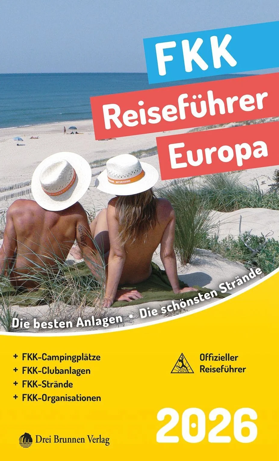 FKK Reiseführer Europa 2026: Die besten Anlagen und schönsten Strände