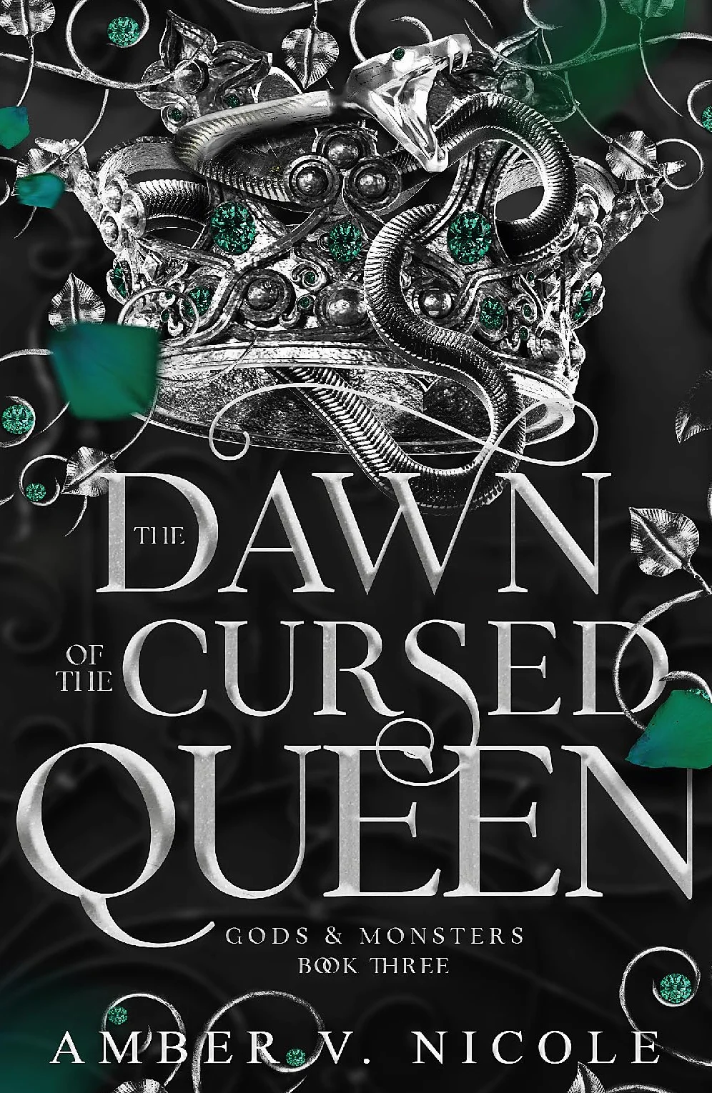 The Dawn of the Cursed Queen: Gods & Monsters Series Book 3