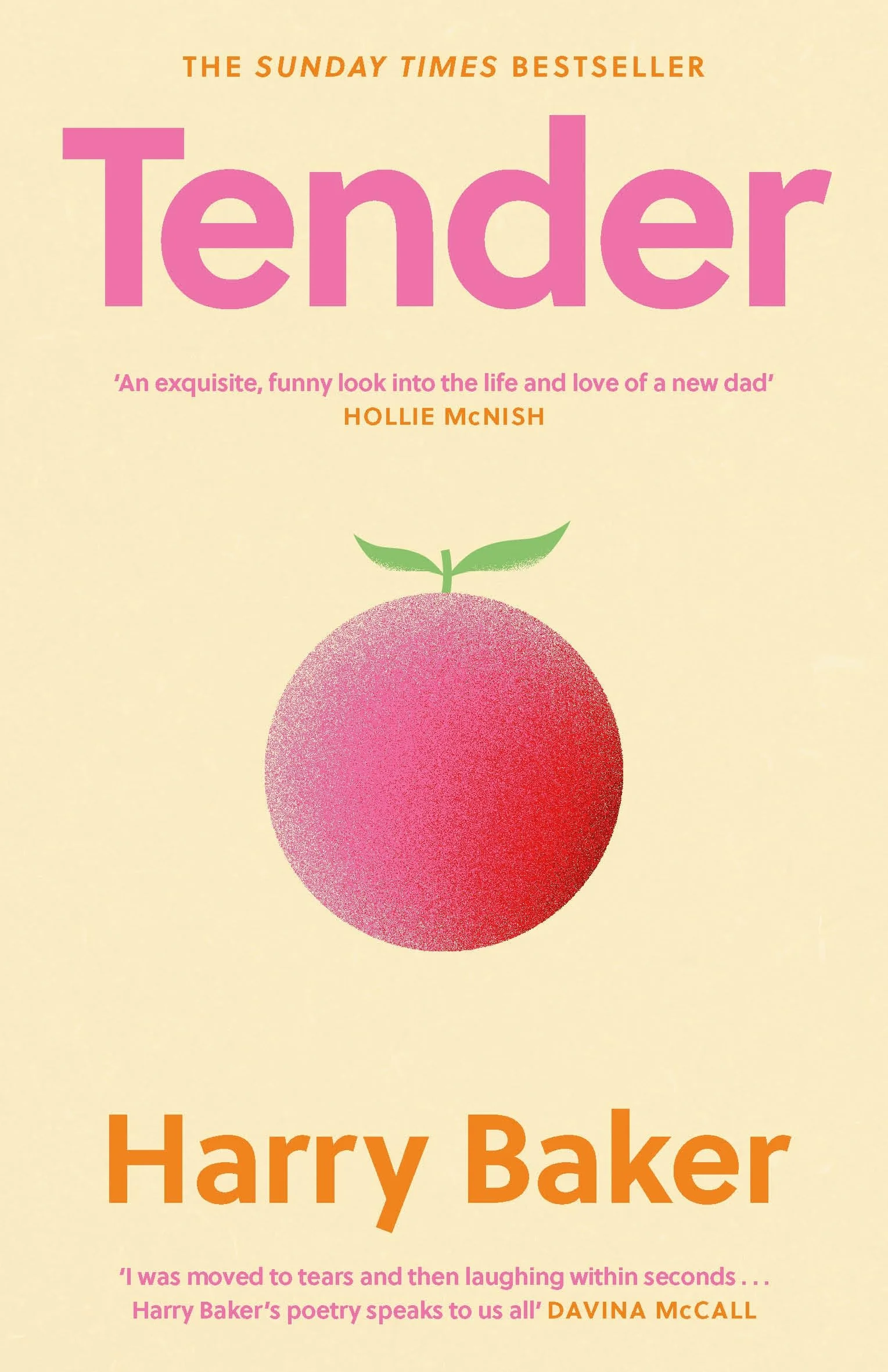 Tender: THE INSTANT SUNDAY TIMES BESTSELLER