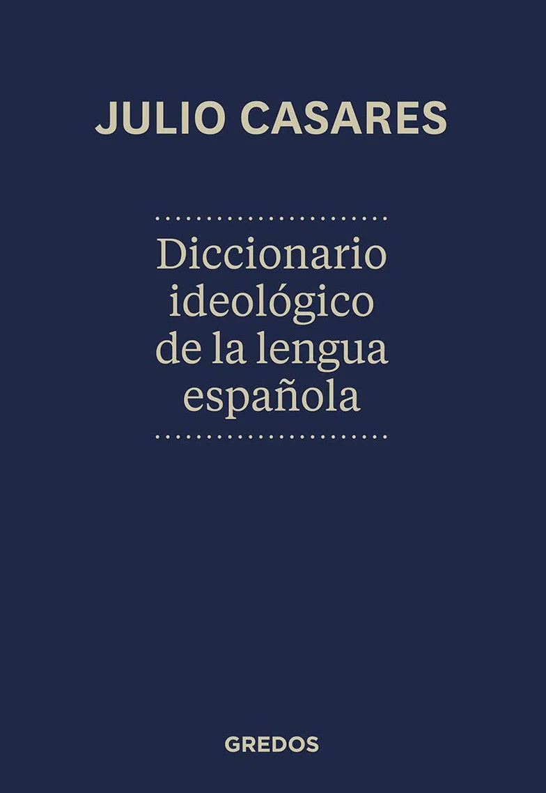 Diccionario ideológico de la lengua española