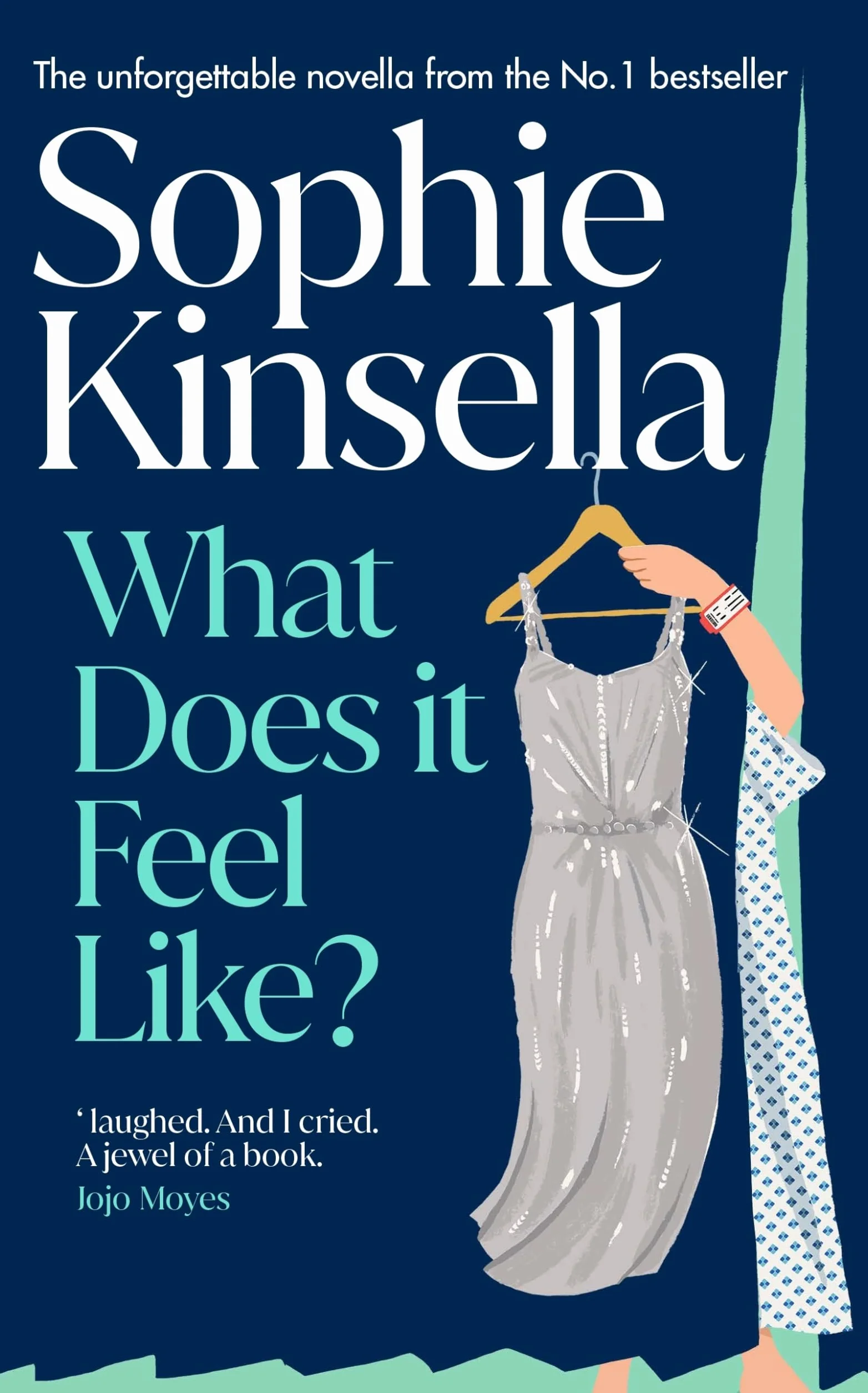 What Does it Feel Like?: The heartbreaking and beautiful Sunday Times bestselling novella from the beloved author