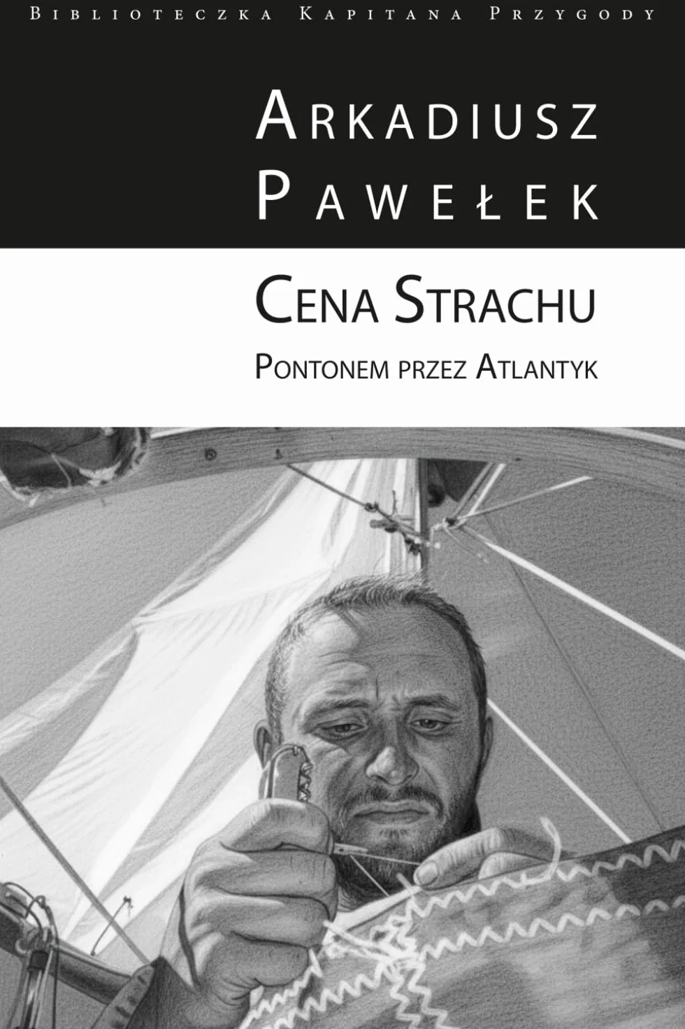 Cena Strachu: Pontonem Przez Atlantyk