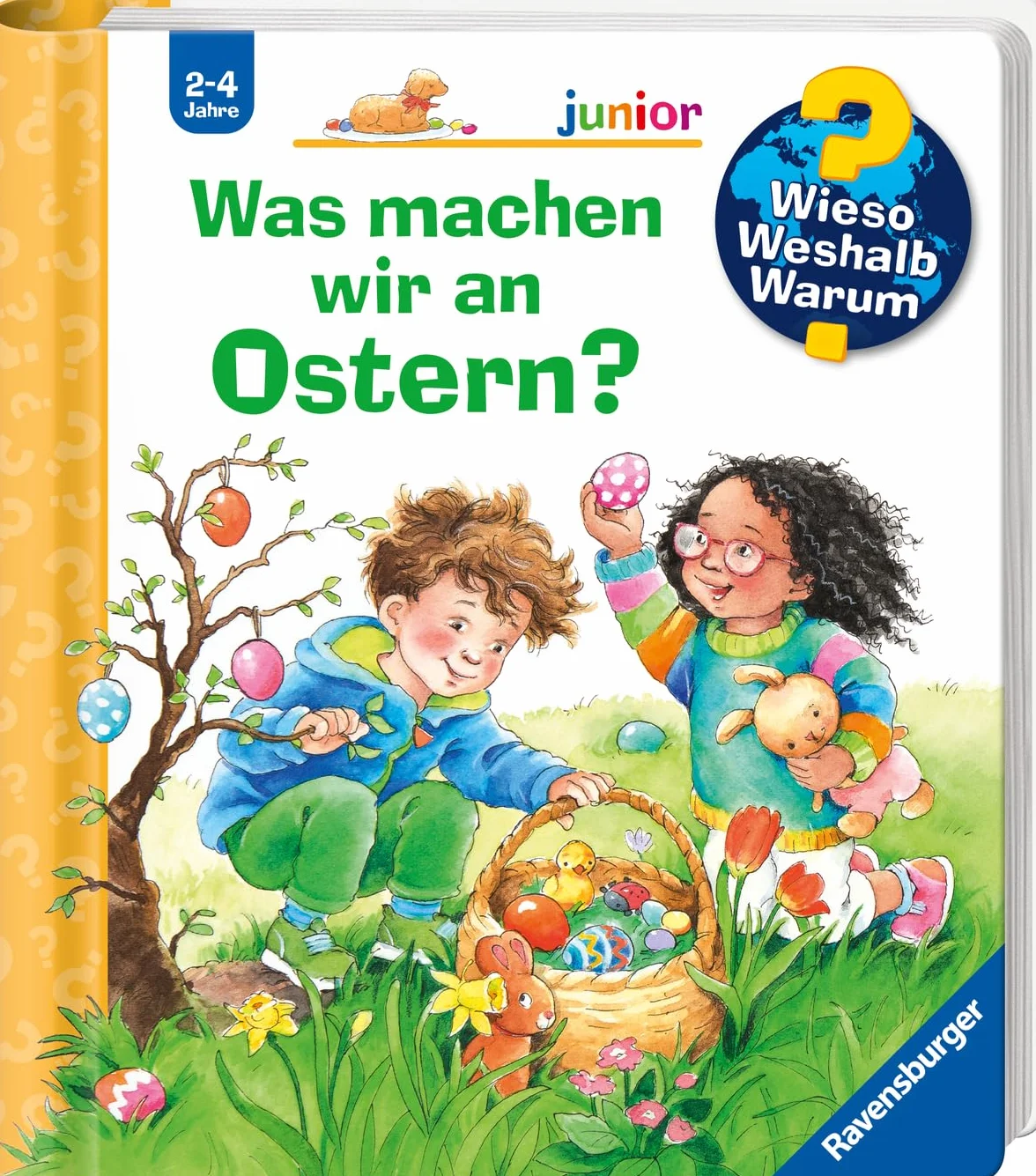 Wieso? Weshalb? Warum? junior Band 54: Was machen wir an Ostern?