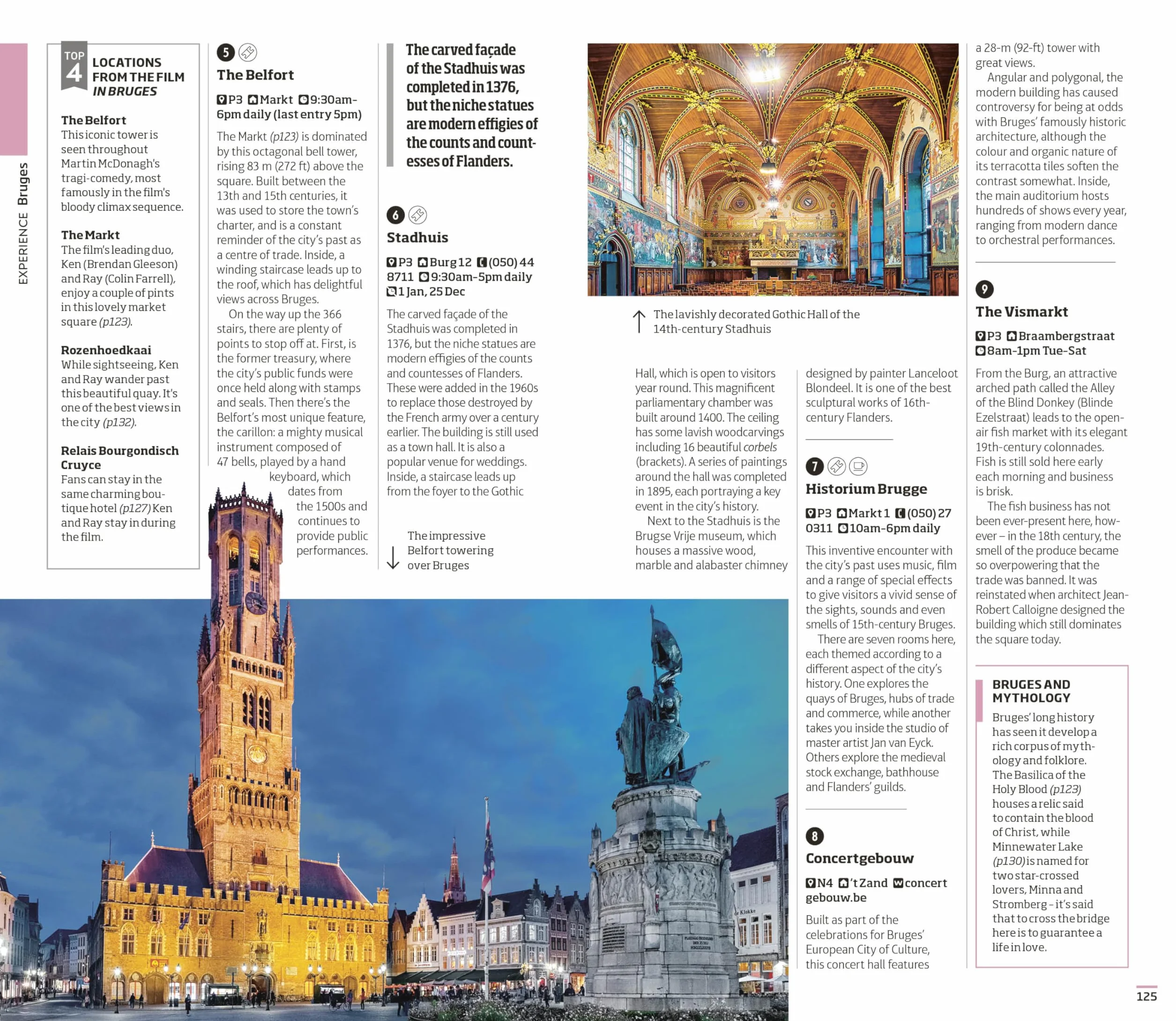 DK Eyewitness Brussels, Bruges, Antwerp and Ghent: Must-See Sights. Culture & History. Detailed Maps & Tours. Area Guide.