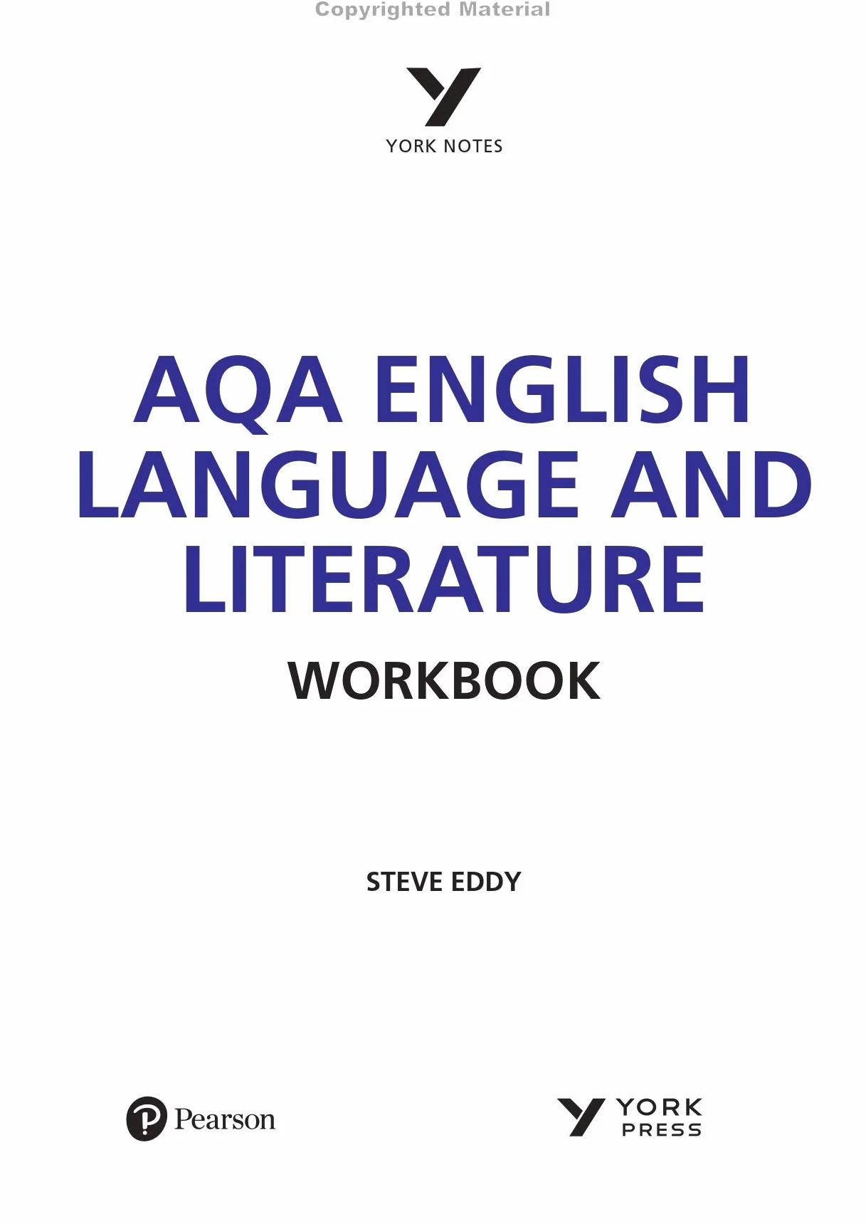 York Notes for GCSE AQA English Language and Literature Workbook