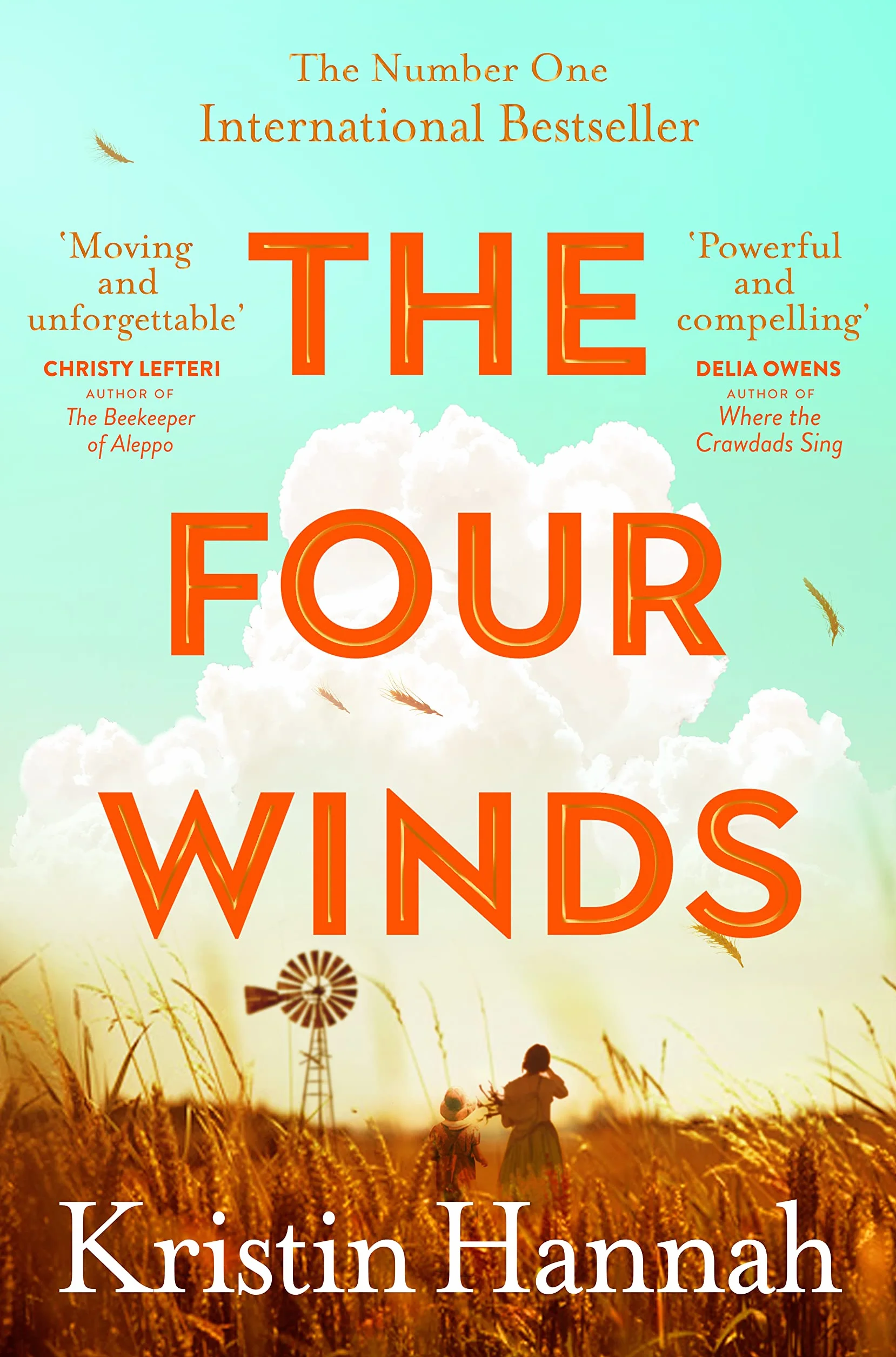 The Four Winds: From the multimillion copy bestselling author of The Women and The Nightingale