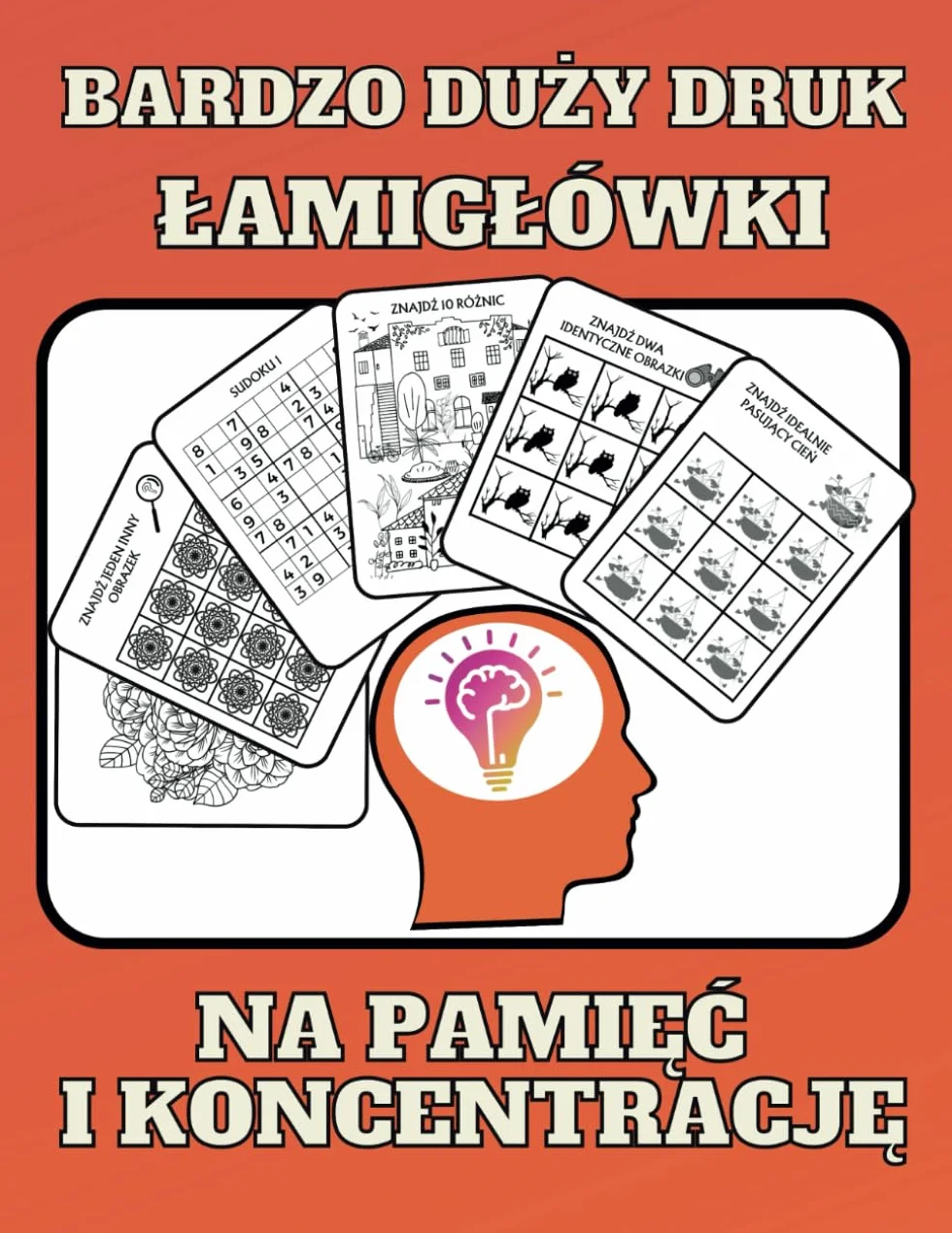 Łamigłówki na pamięć i koncentrację - bardzo duży druk dla dorosłych seniorów dzieci
