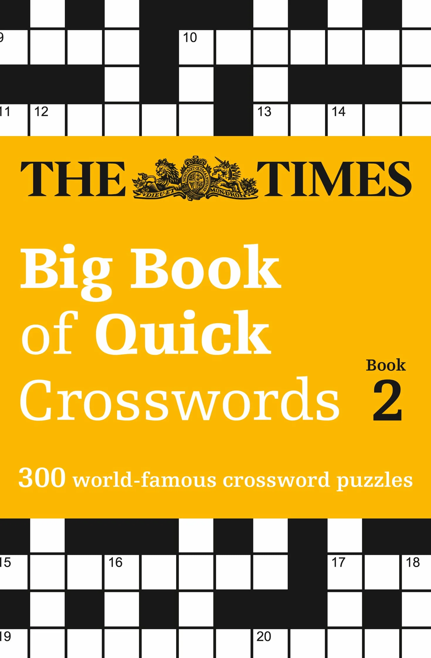 The Times Big Book of Quick Crosswords 2: 300 Crossword Puzzles