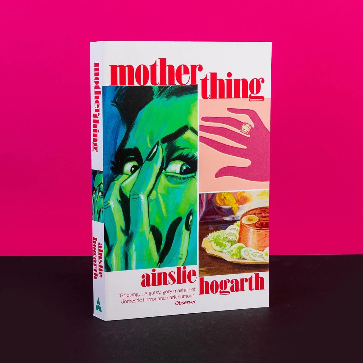 Motherthing: A Gruesome, Blackly Funny Feminist Horror Story