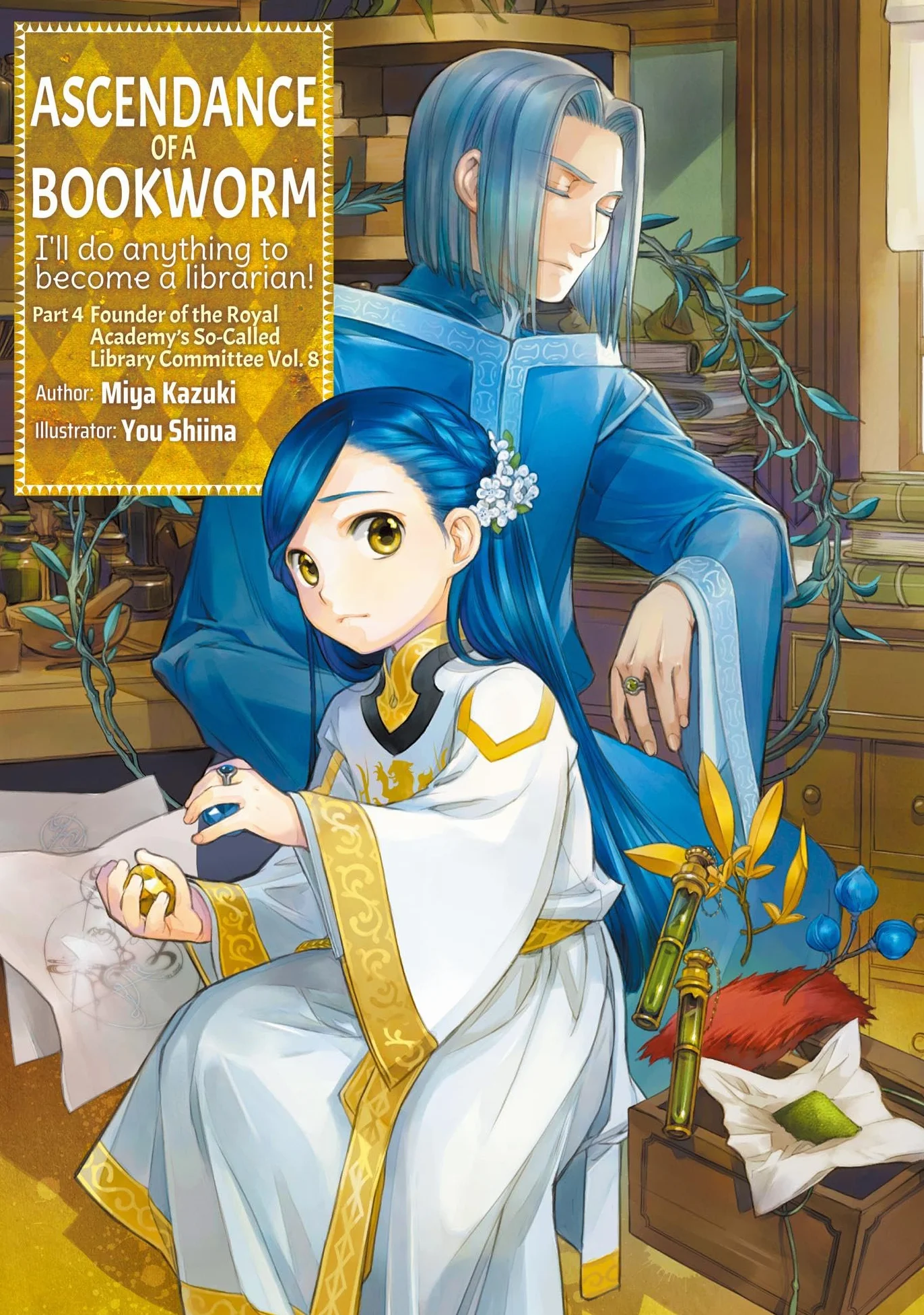 Ascendance of a Bookworm: Part 4 Volume 8 (Light Novel): Volume 20