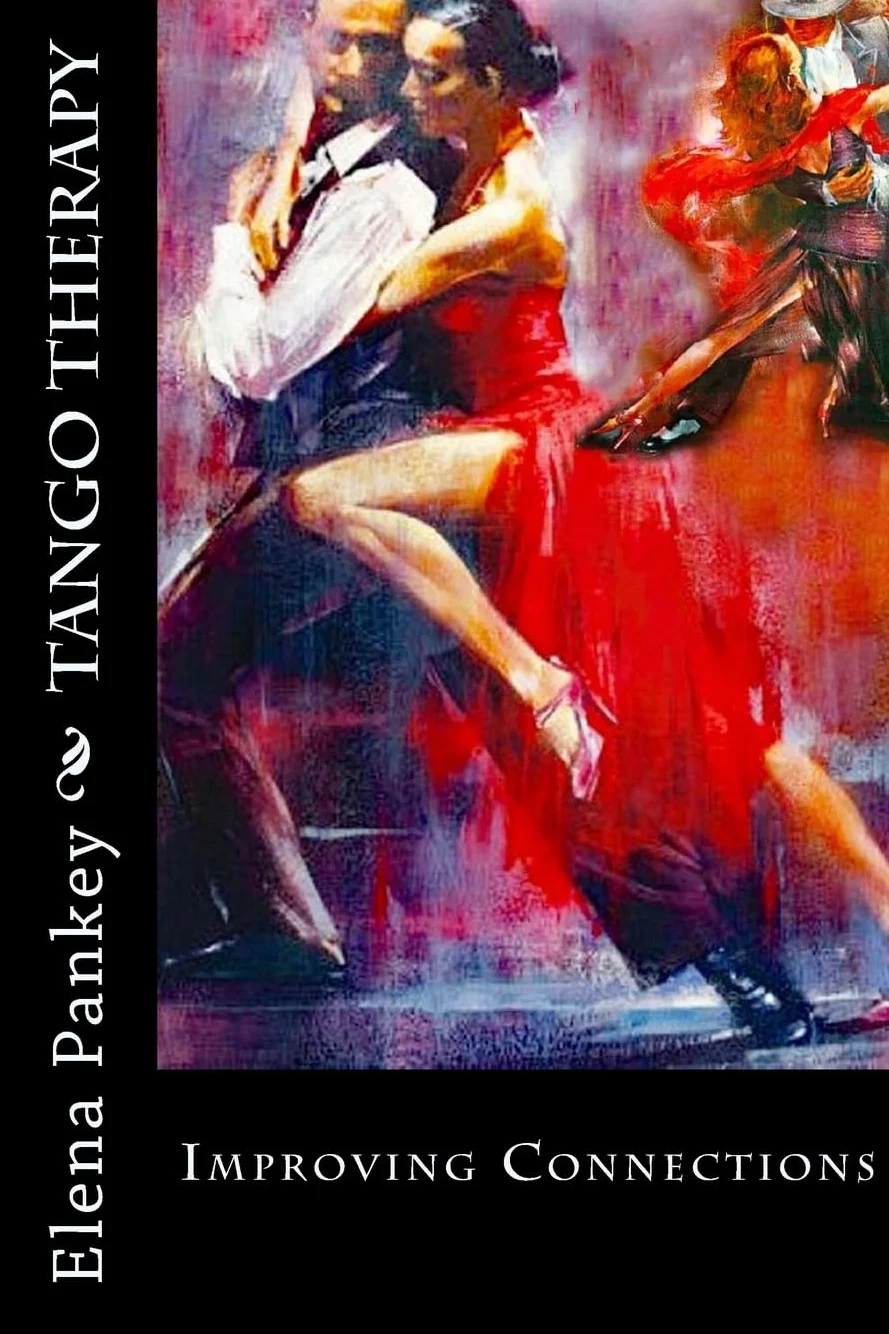 Tango Therapy: Improving Connections: 1