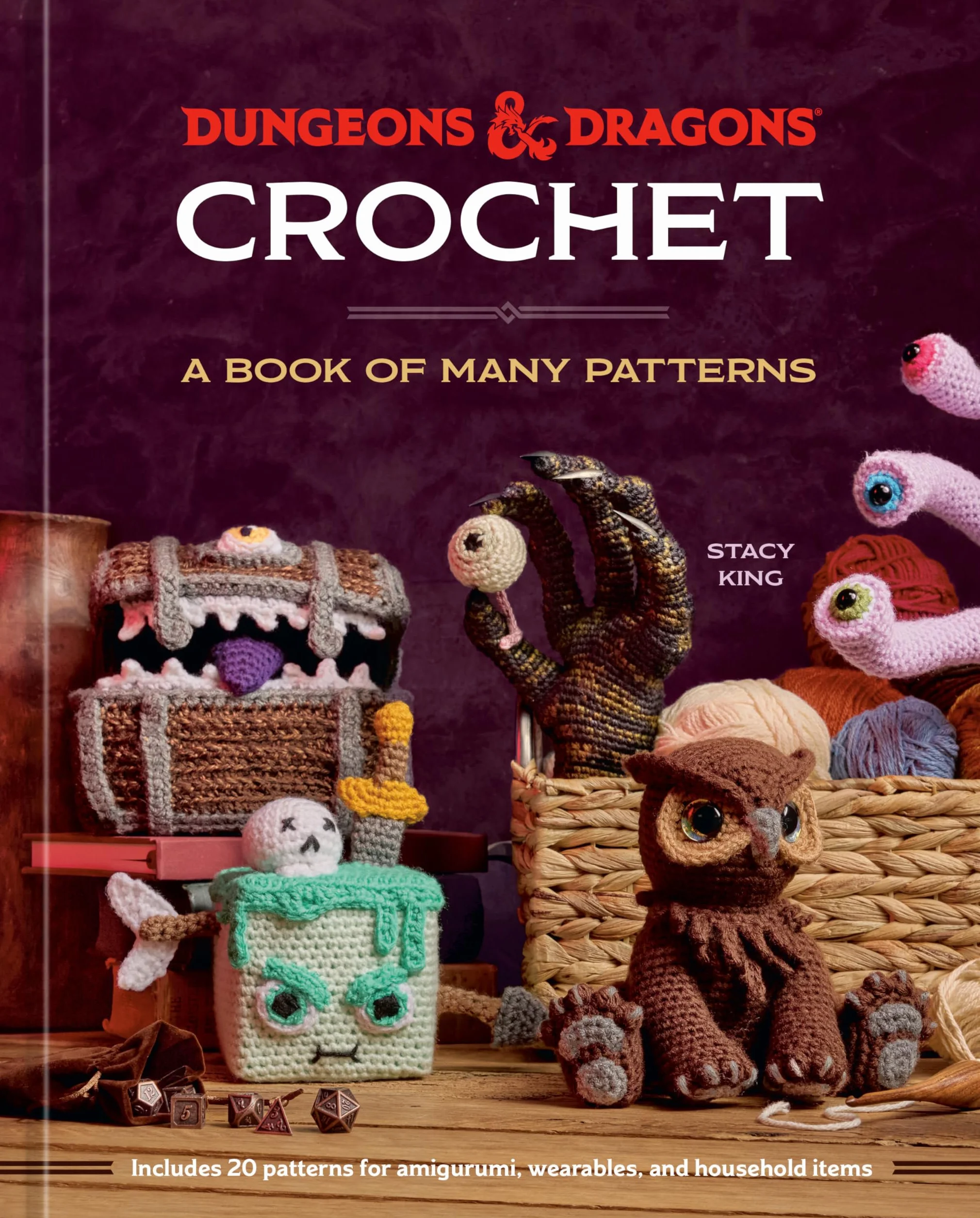 Dungeons & Dragons Crochet: A Book of Many Patterns