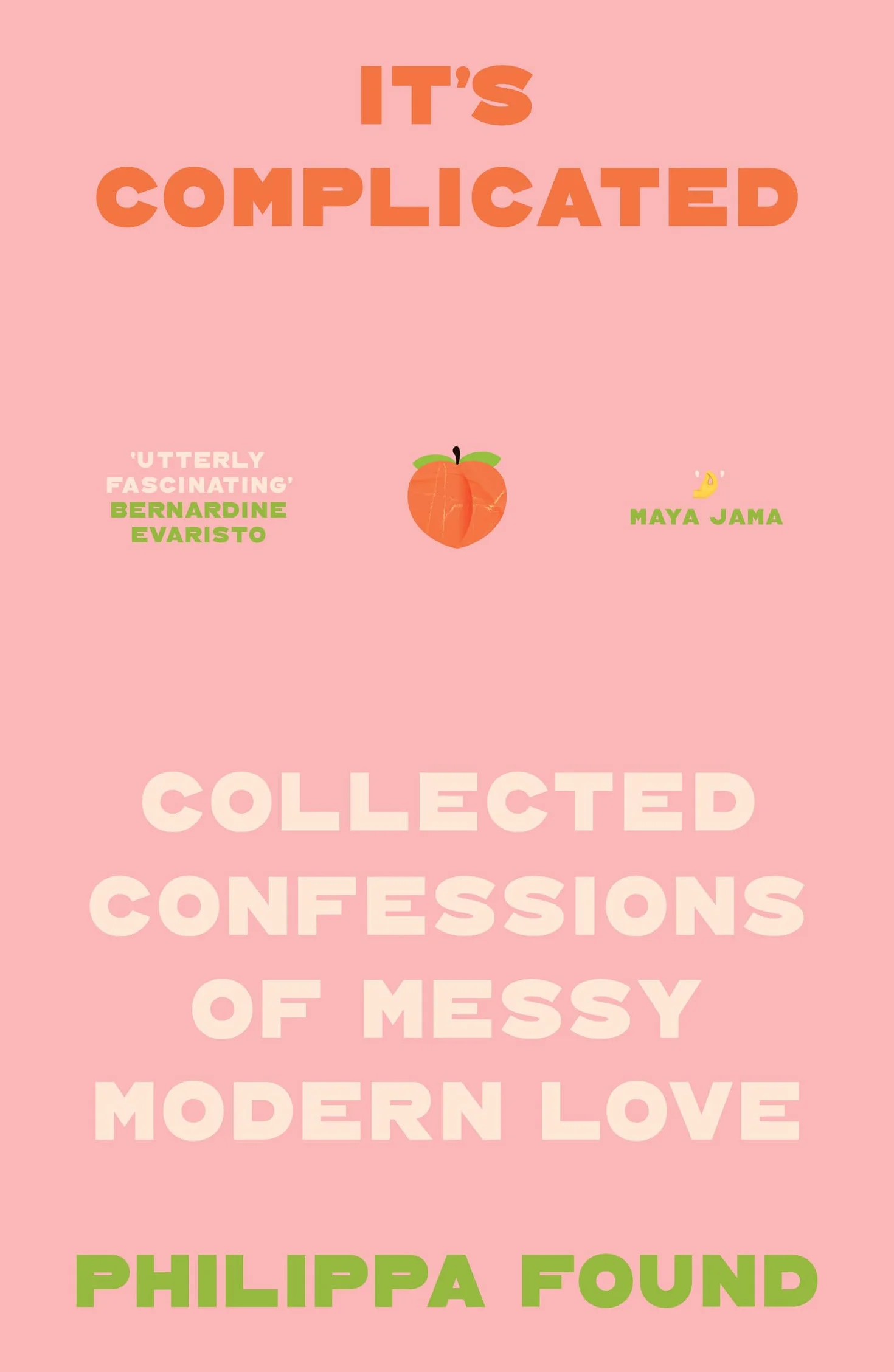 Lockdown Love Stories: It's Complicated - Anonymous Confessions Navigating Romance, Heartbreak, Friendships and Sex