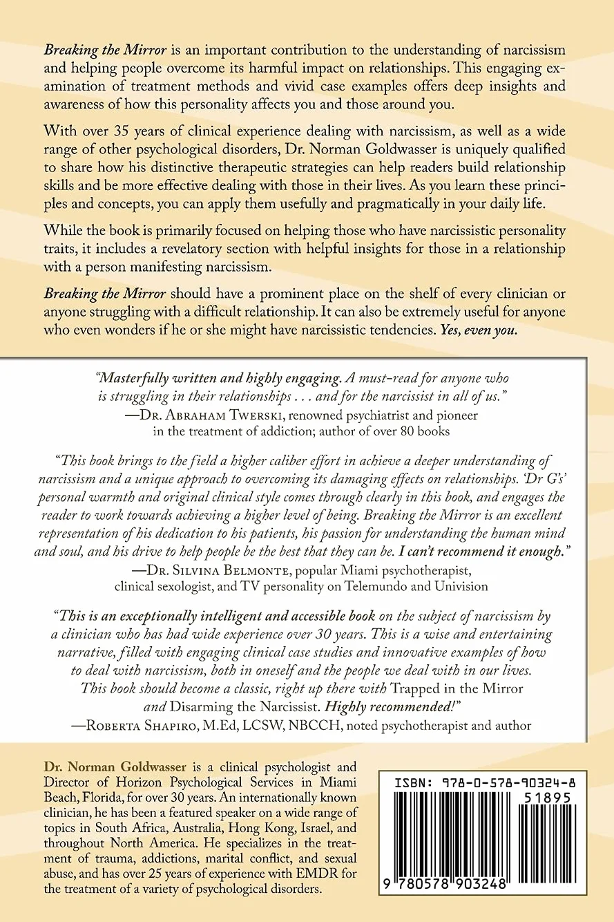 Breaking the Mirror—Overcoming Narcissism: How to Conquer Self-Centeredness and Achieve Successful Relationships