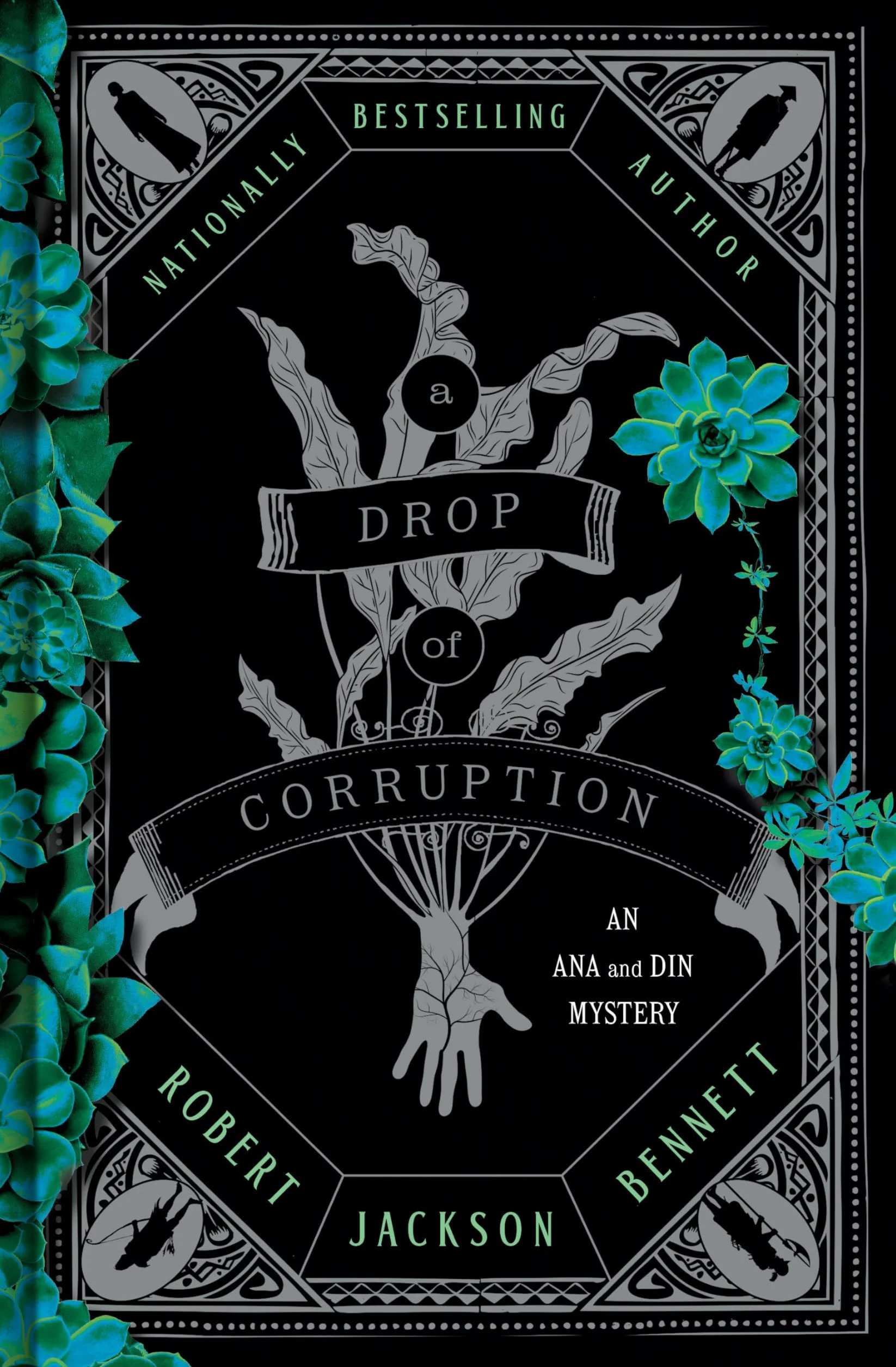 A Drop of Corruption: An Ana and Din Mystery 2