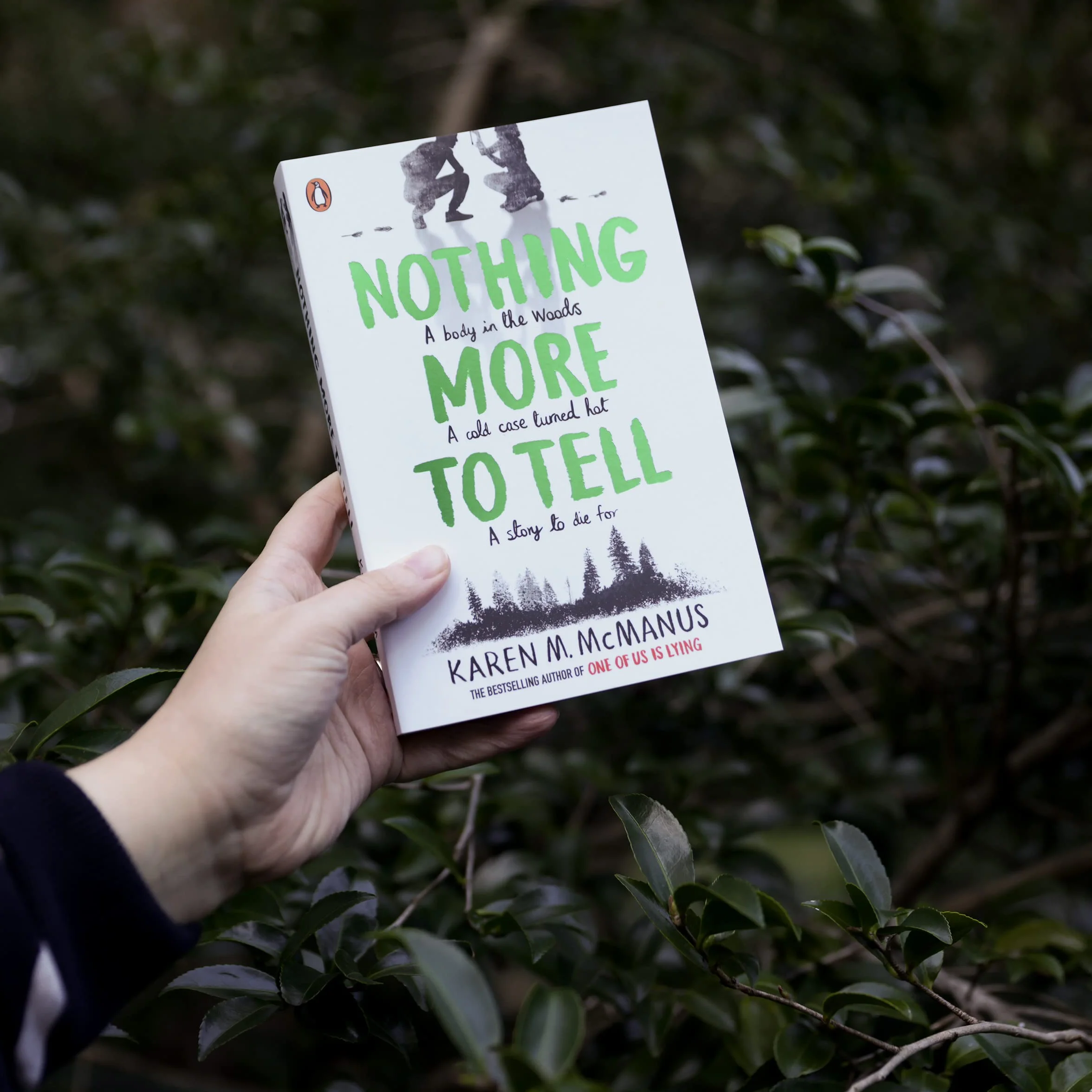 Nothing More to Tell: The page-turning YA thriller from the bestselling author of One of Us is Lying