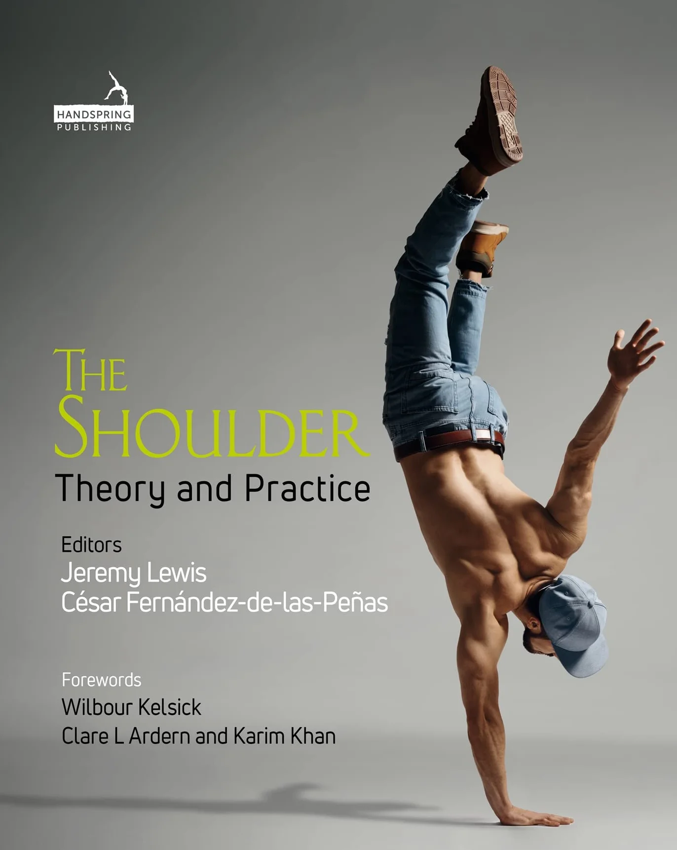The Shoulder: Theory and Practice