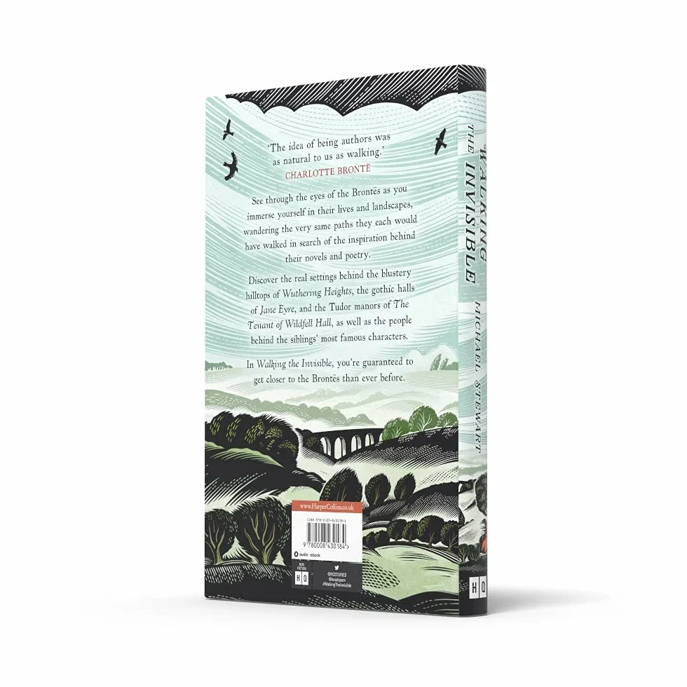 Walking The Invisible: A Literary Guide to Brontë Sisters' Walks in Yorkshire