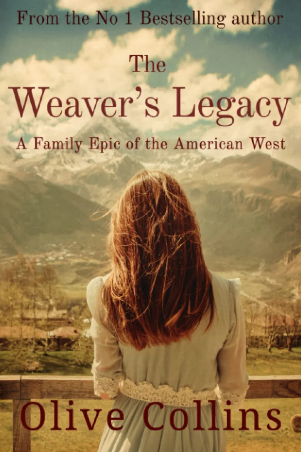 The Weaver's Legacy: A historical epic novel of the Irish in the American West