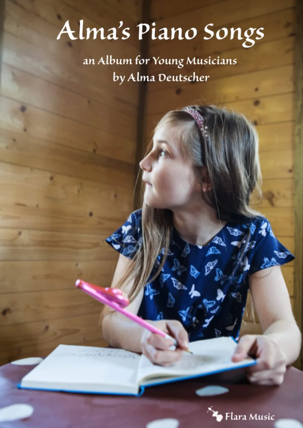 Alma's Piano Songs: an Album for Young Musicians