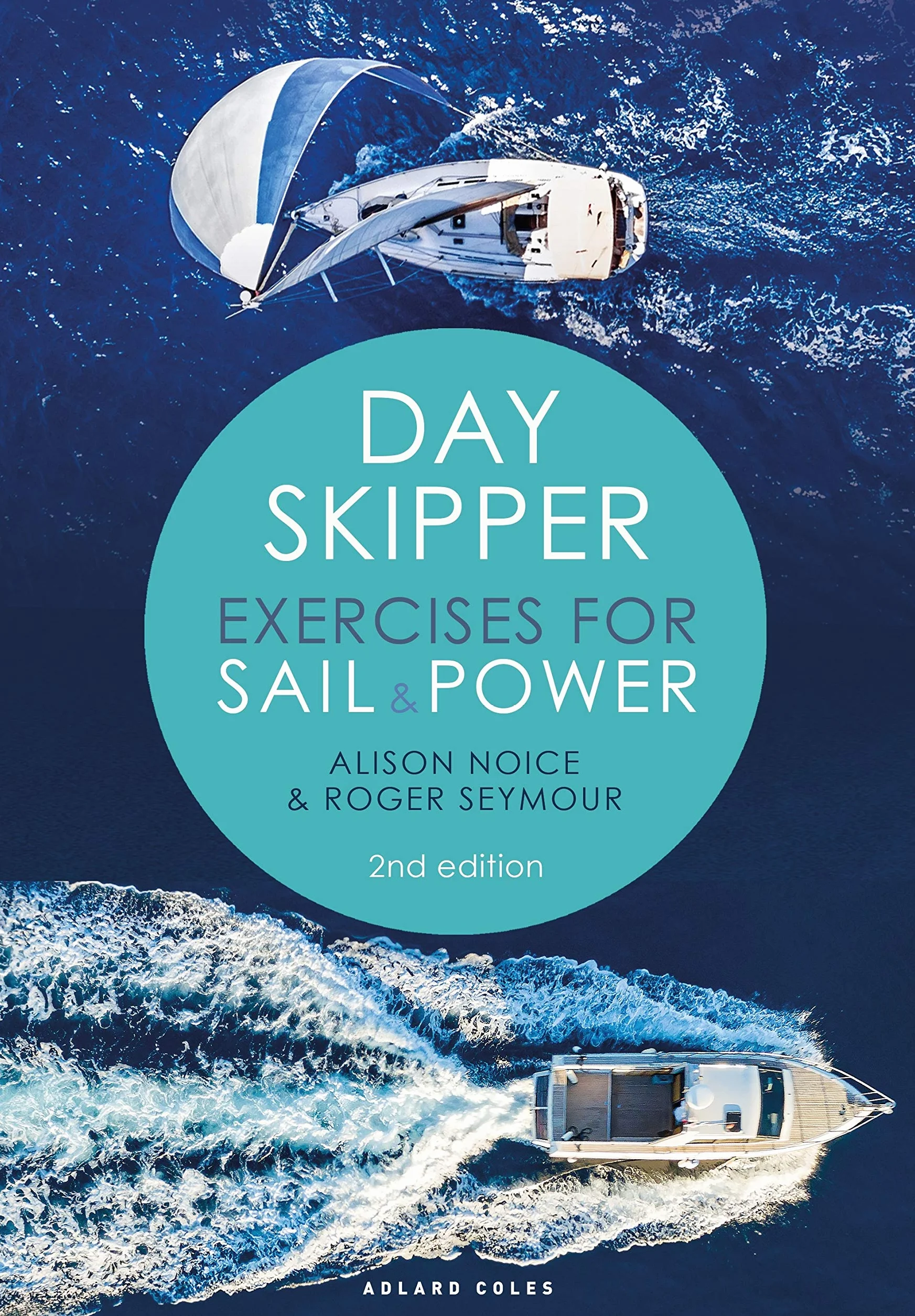 Day Skipper Exercises for Sail and Power