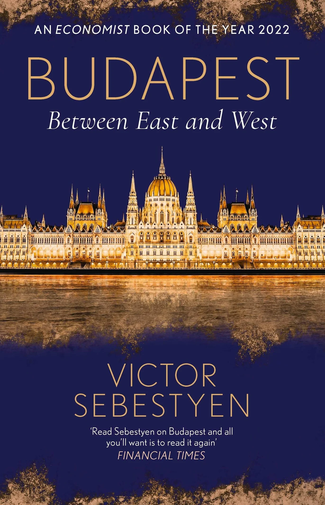 Budapest: Between East and West