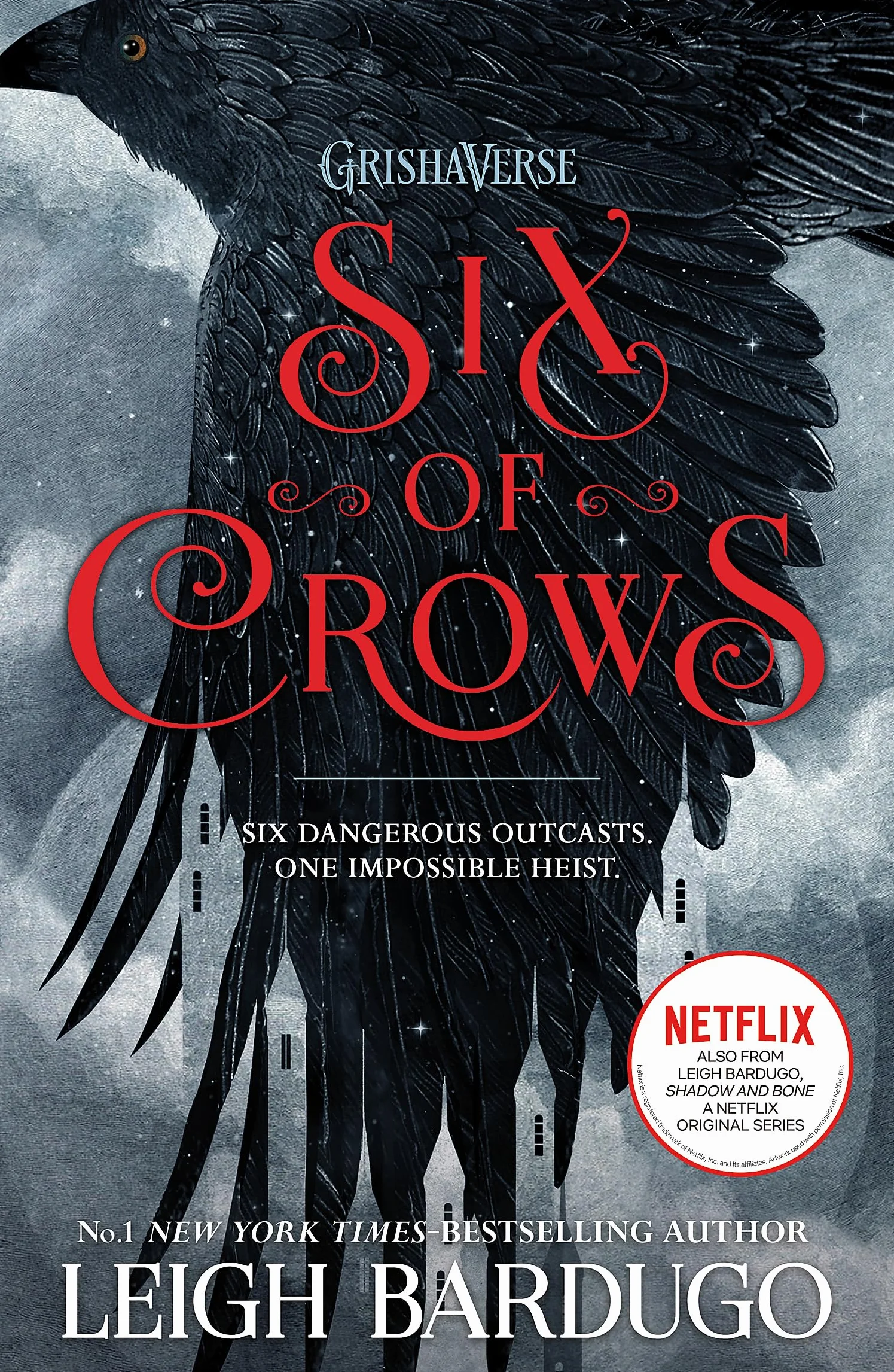 Six of Crows: Leigh Bardugo: Book 1