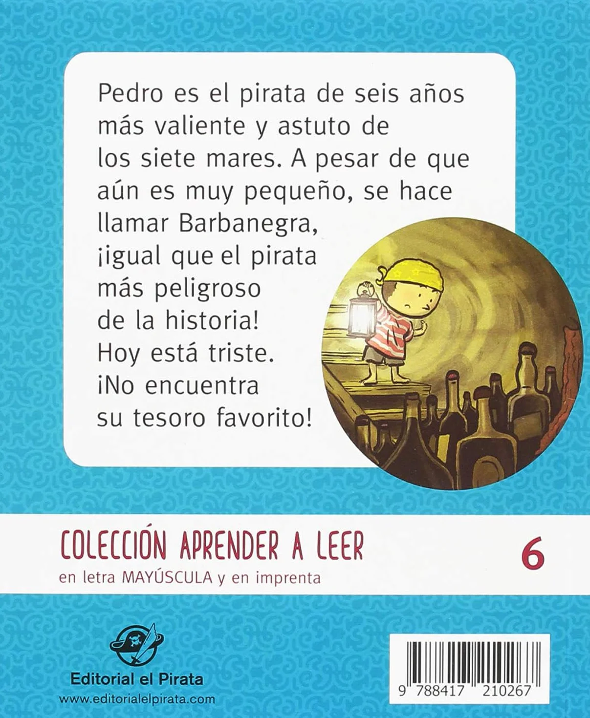 El Tesoro del Pirata: Cuentos para Aprender a Leer Letra MAYÚSCULA - Niños 5-6 Años