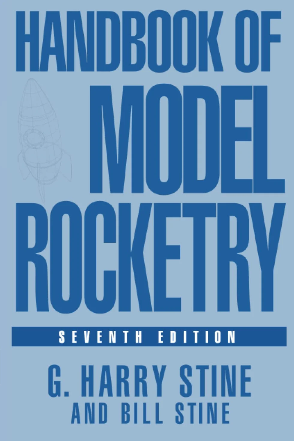 Handbook of Model Rocketry