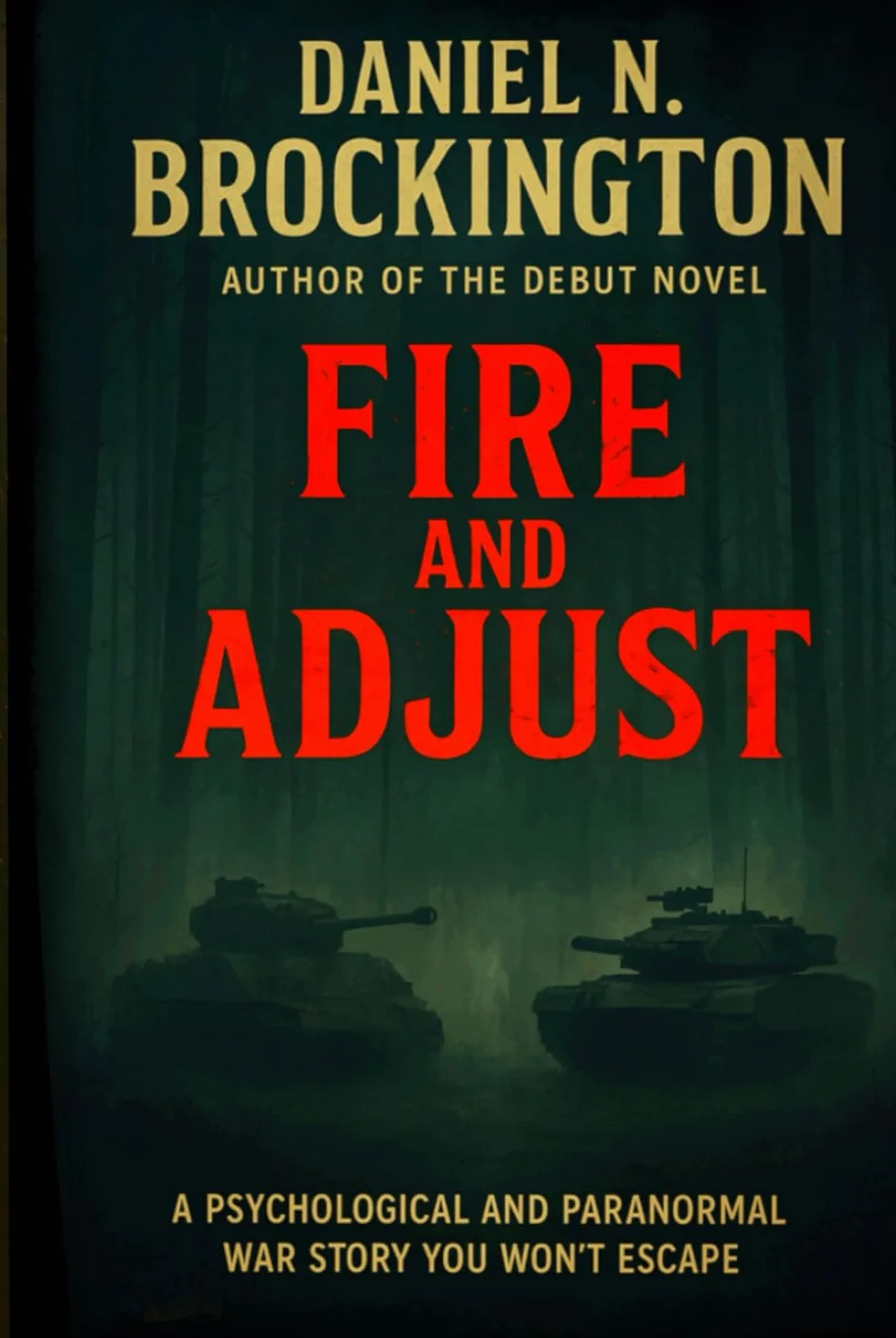 Fire and Adjust